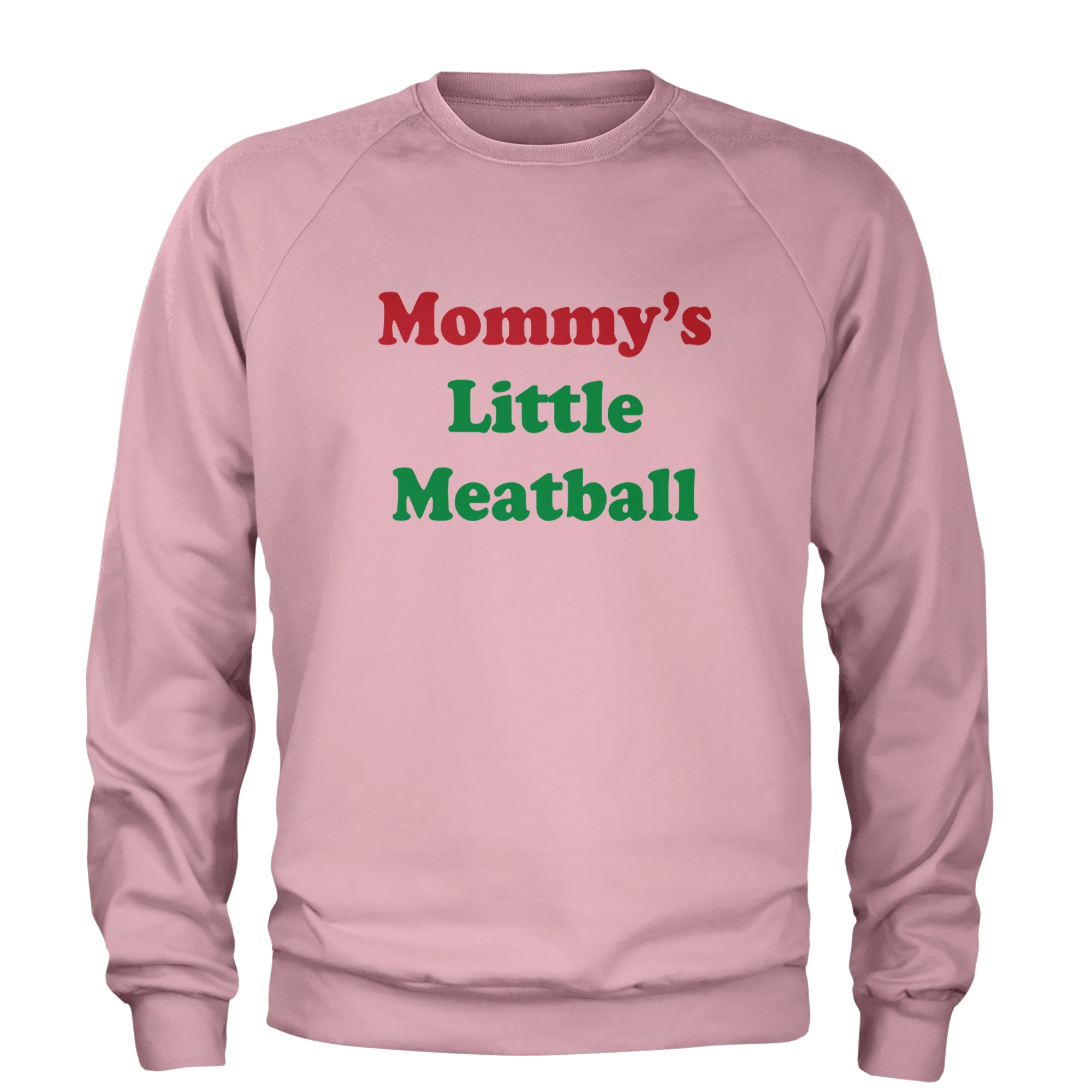 Mommy's Little Meatball Love Island Adult Crewneck Sweatshirt Light Pink