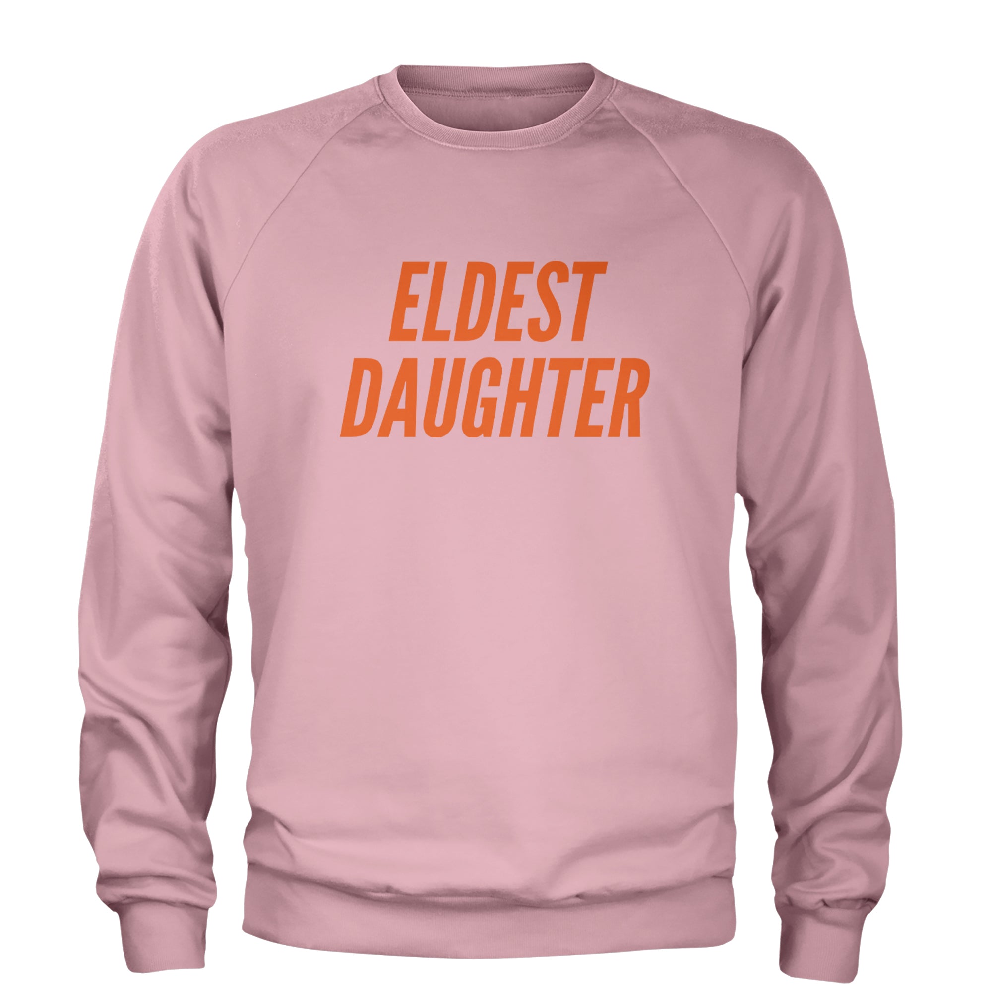 Eldest Daughter Adult Crewneck Sweatshirt Light Pink