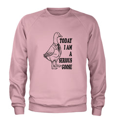 Today I Am A Serious Goose Adult Crewneck Sweatshirt Light Pink