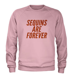 Sequins Are Forever Retro Glam Adult Crewneck Sweatshirt Light Pink
