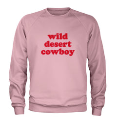 Wild Desert Cowboy Country Adult Crewneck Sweatshirt Light Pink