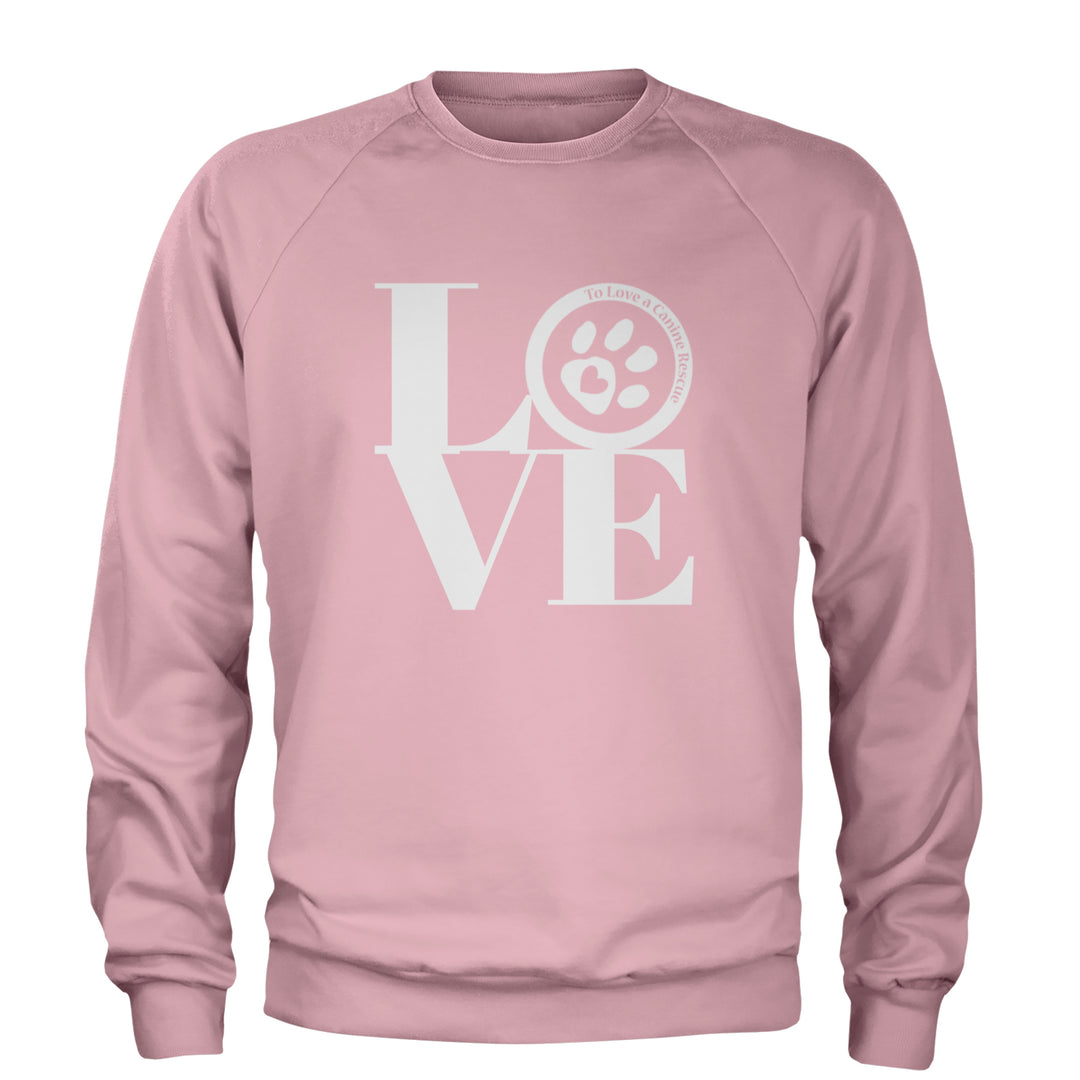 TLC LOVE Dog Rescue Adult Crewneck Sweatshirt Light Pink