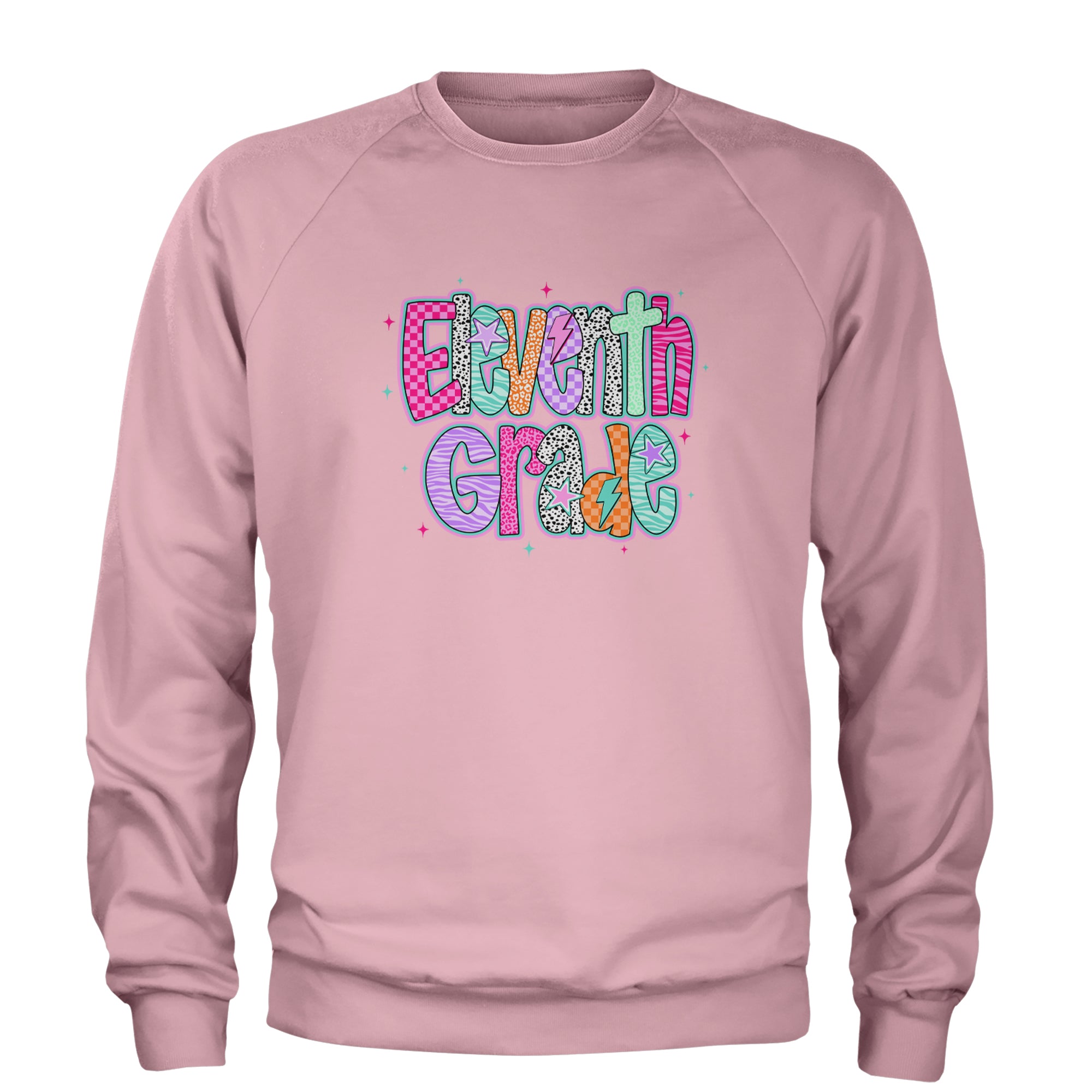Eleventh Grade Extra Colorful Back to School Adult Crewneck Sweatshirt Light Pink