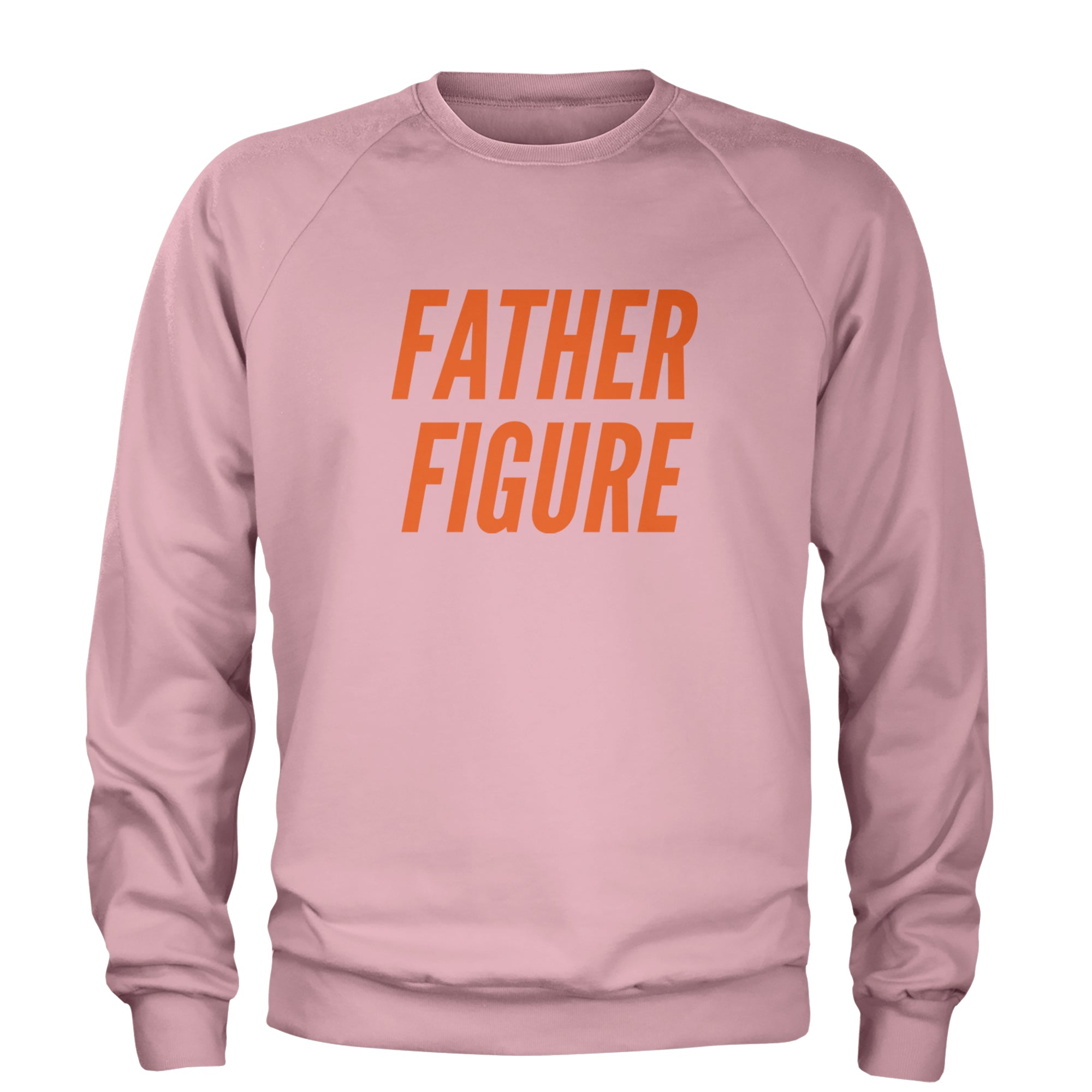 Father Figure Adult Crewneck Sweatshirt Light Pink