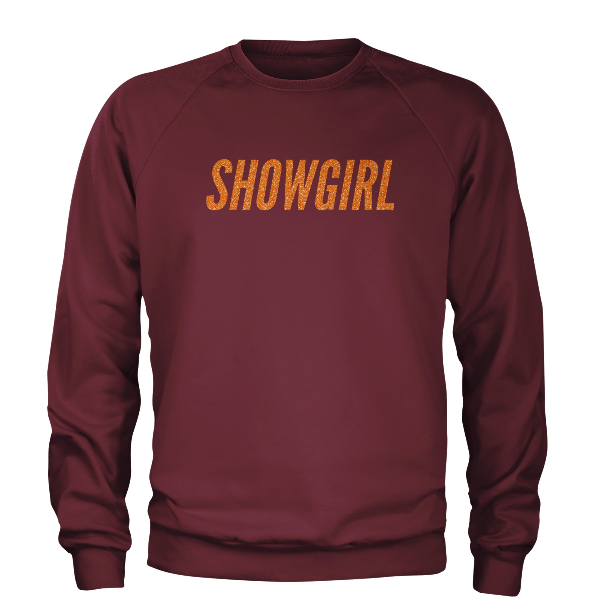 Showgirl Orange Glitter Adult Crewneck Sweatshirt Maroon