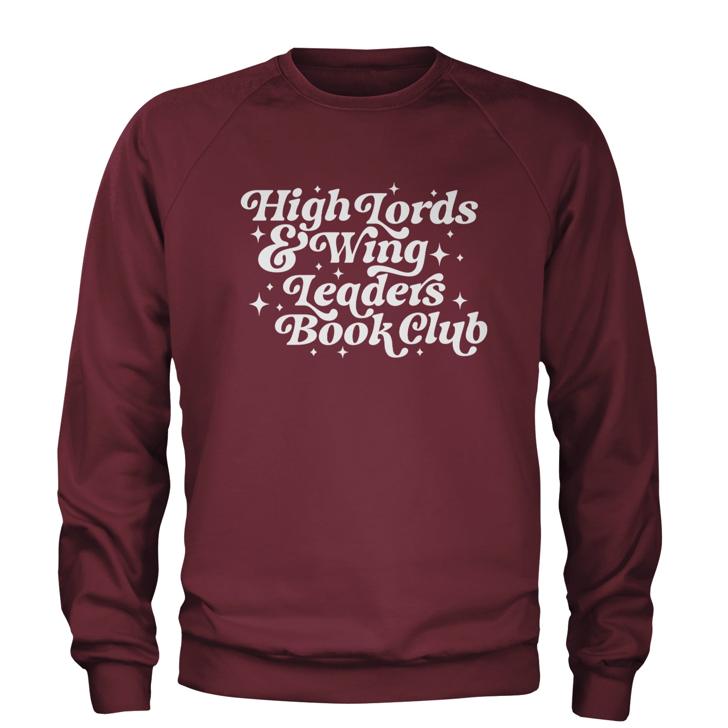 High Lords and Wingleaders Club Romantasy Adult Crewneck Sweatshirt Maroon