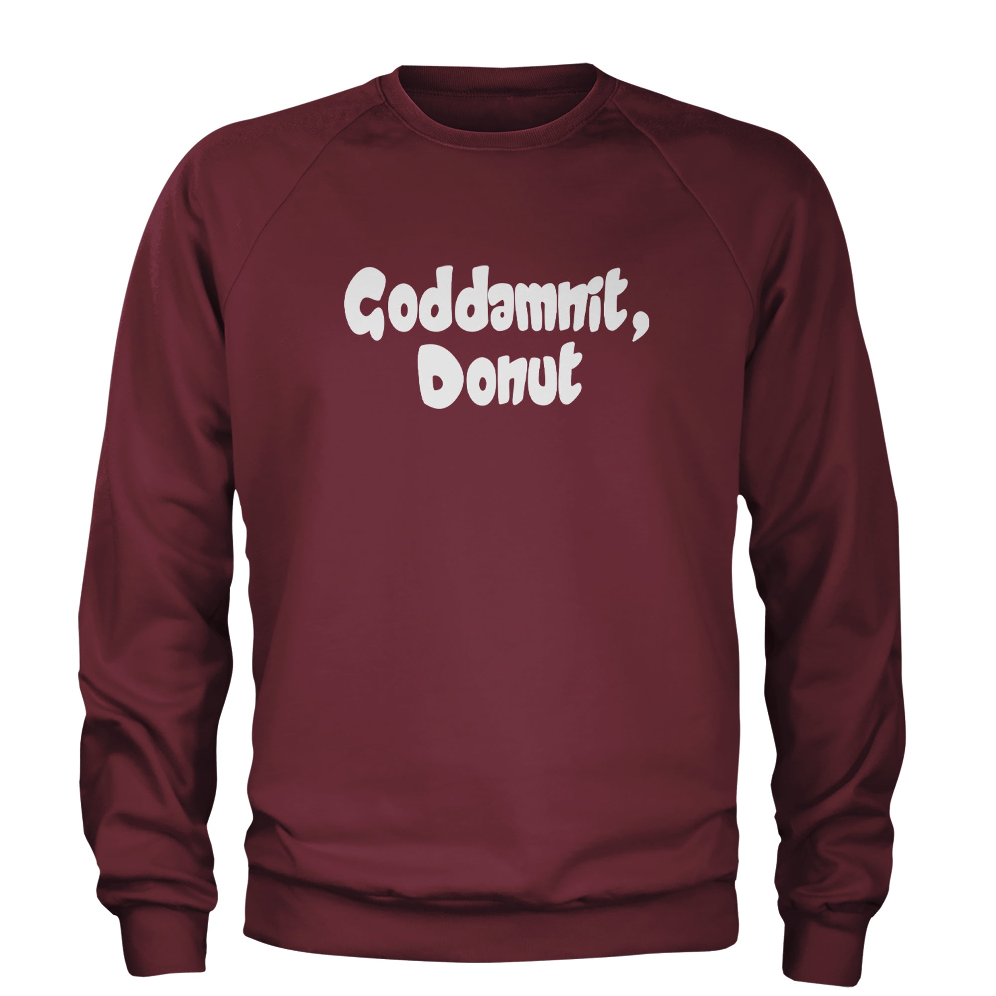 Godd-mnit, Donut Carl Adult Crewneck Sweatshirt Maroon