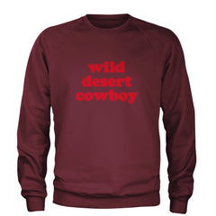 Wild Desert Cowboy Country Adult Crewneck Sweatshirt Maroon