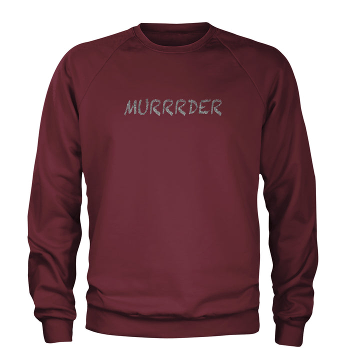 Murrrder Glitter Traitor Adult Crewneck Sweatshirt
