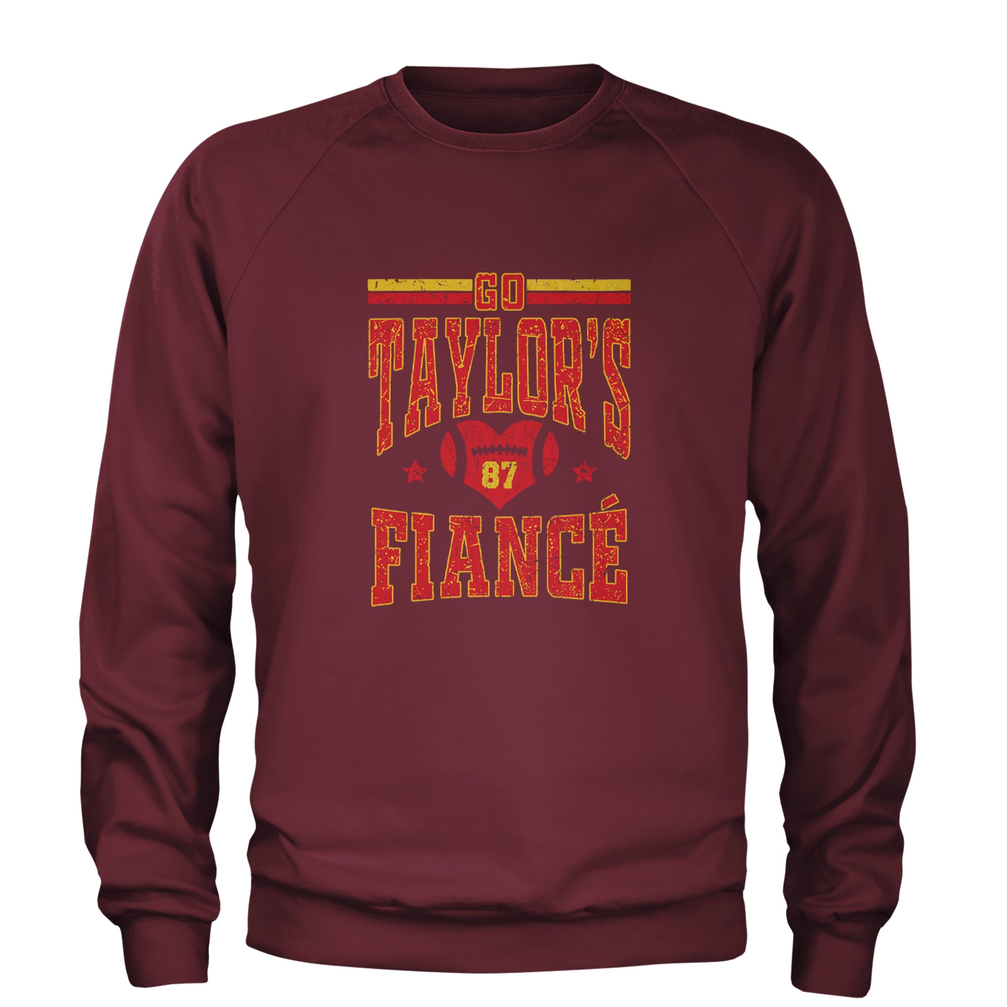 Go Taylor's Fiancé Engagement Game Day Adult Crewneck Sweatshirt Maroon
