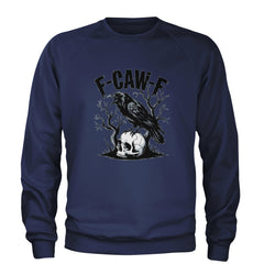 F-Caw-F Crow On Skull F-ck Off Gothic Adult Crewneck Sweatshirt Navy Blue