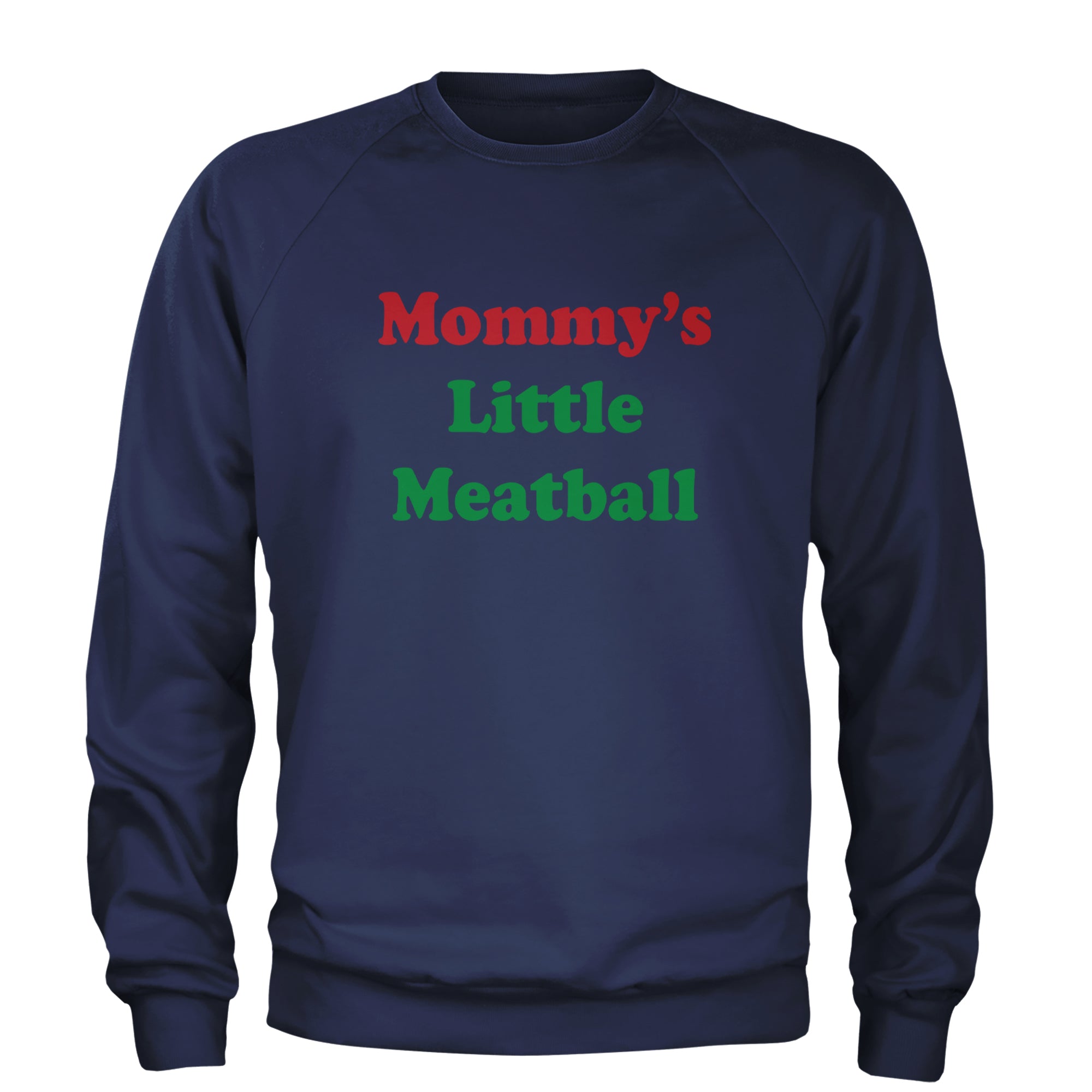 Mommy's Little Meatball Love Island Adult Crewneck Sweatshirt Navy Blue