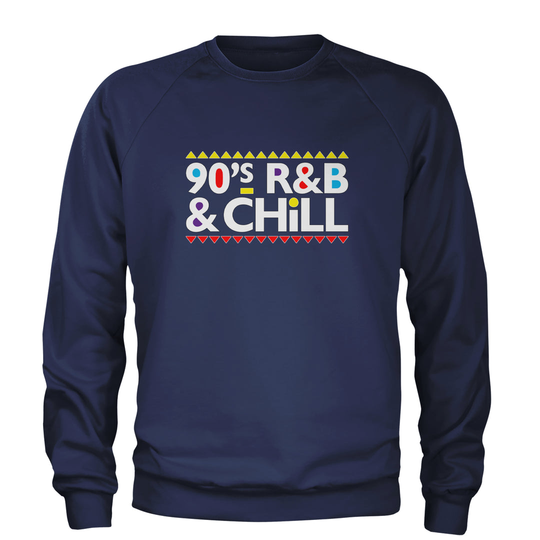 90s R&B and Chill Retro Throwback Adult Crewneck Sweatshirt Navy Blue