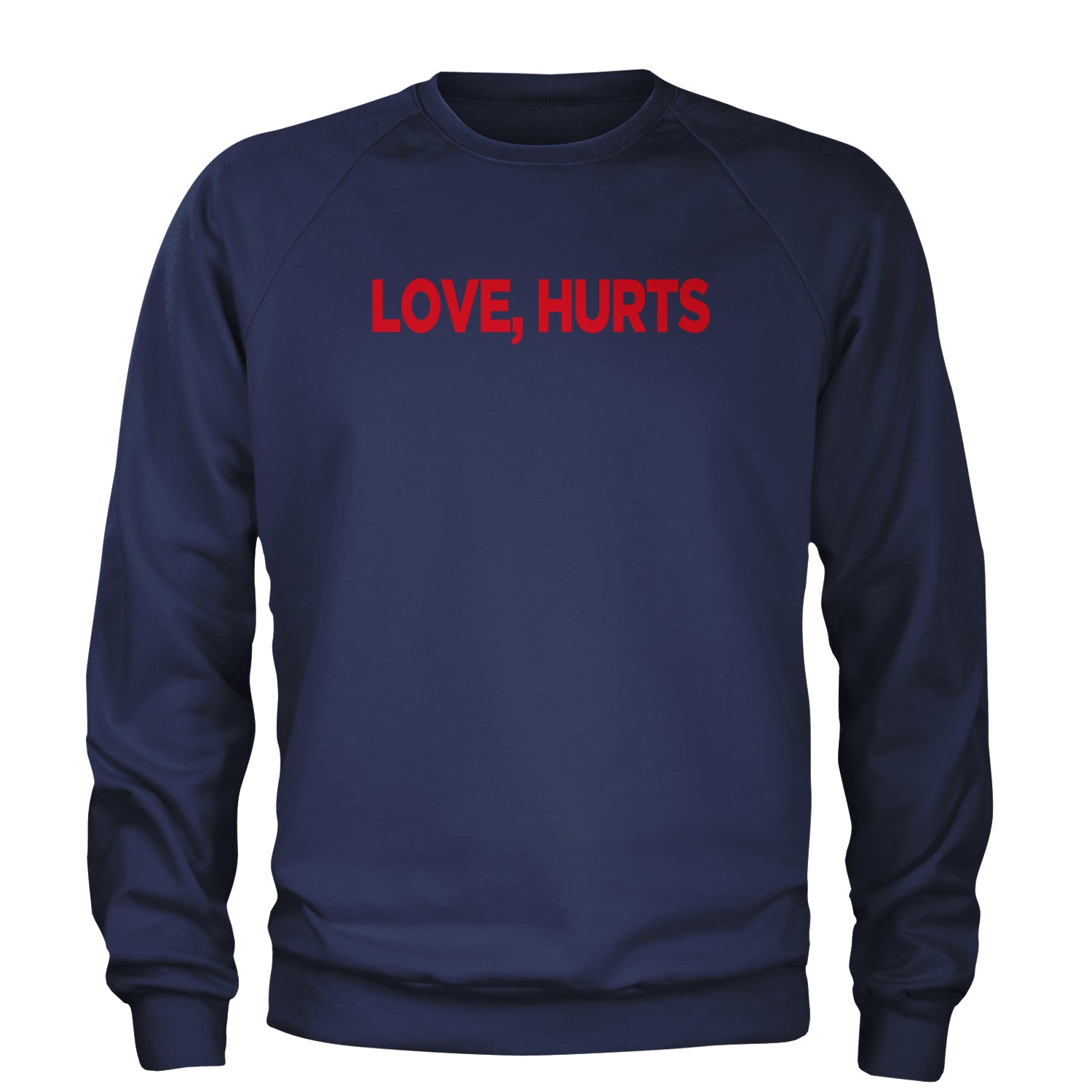 Love Hurts Adult Crewneck Sweatshirt Navy Blue