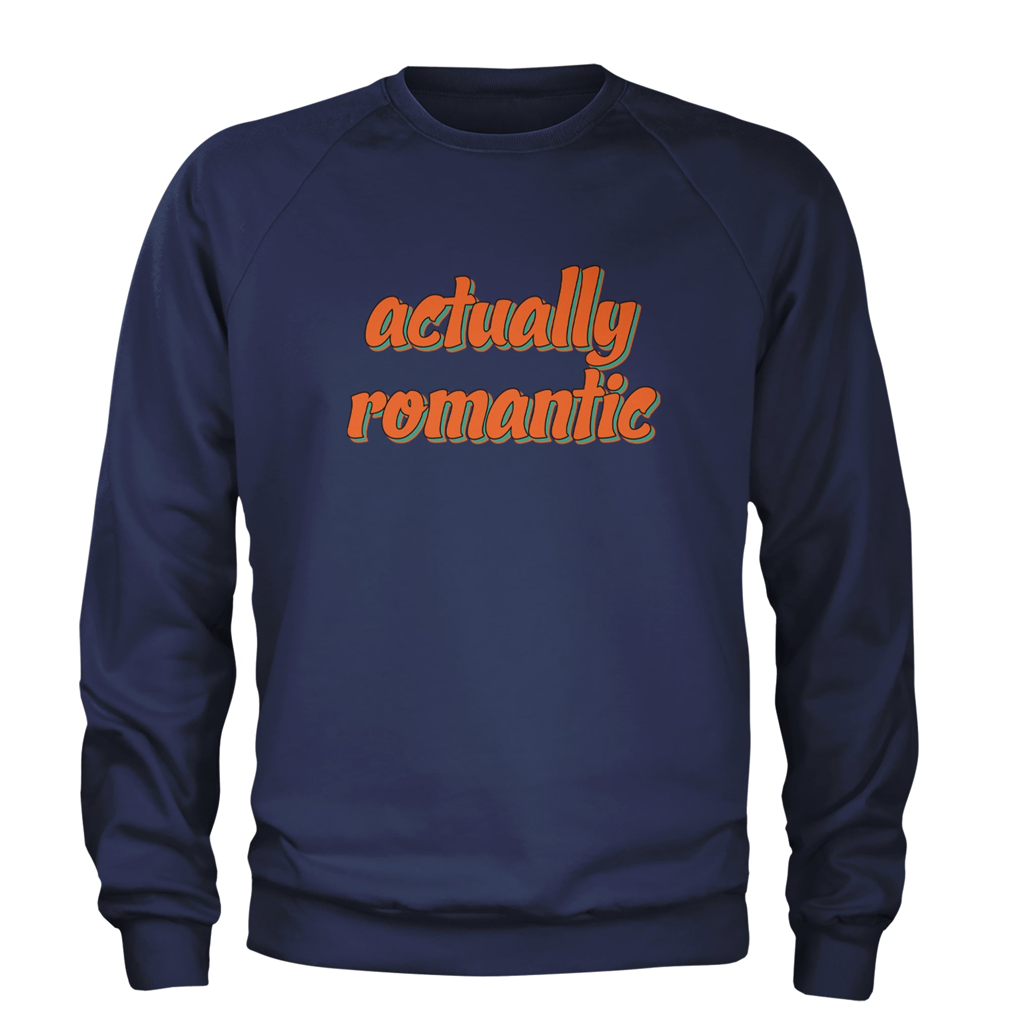 Actually Romantic Adult Crewneck Sweatshirt Navy Blue