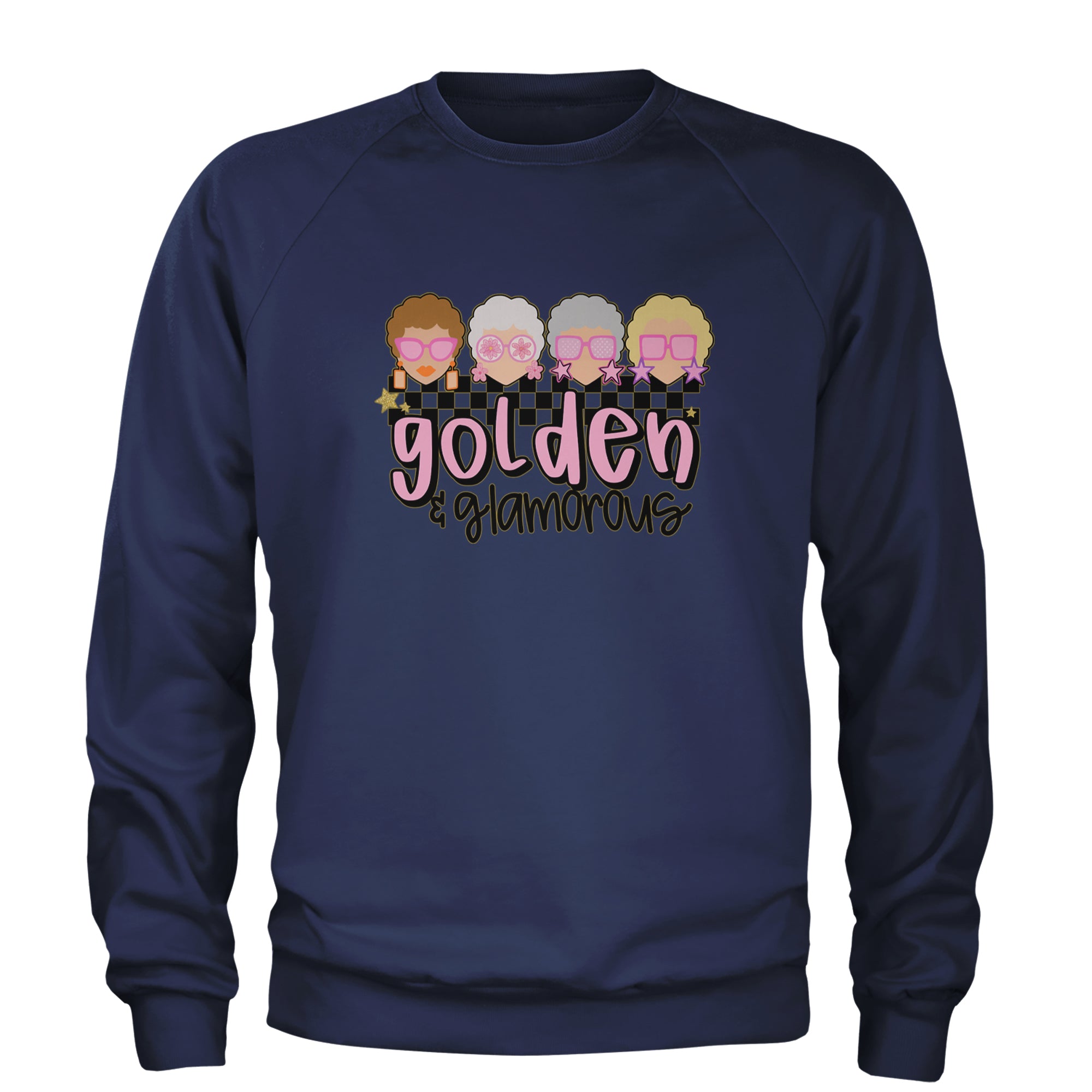 Golden And Glamorous Golden Girls Adult Crewneck Sweatshirt Navy Blue