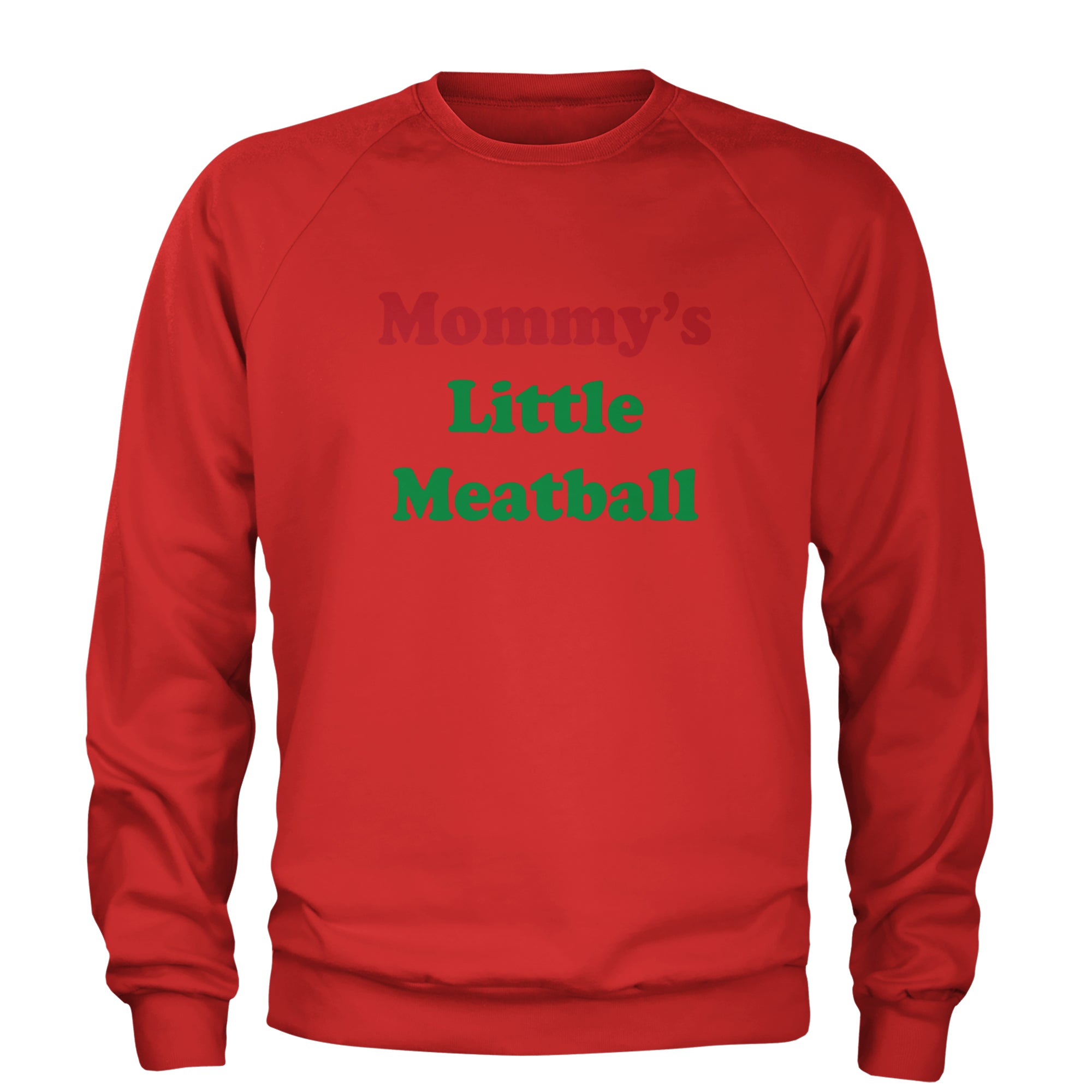 Mommy's Little Meatball Love Island Adult Crewneck Sweatshirt Red