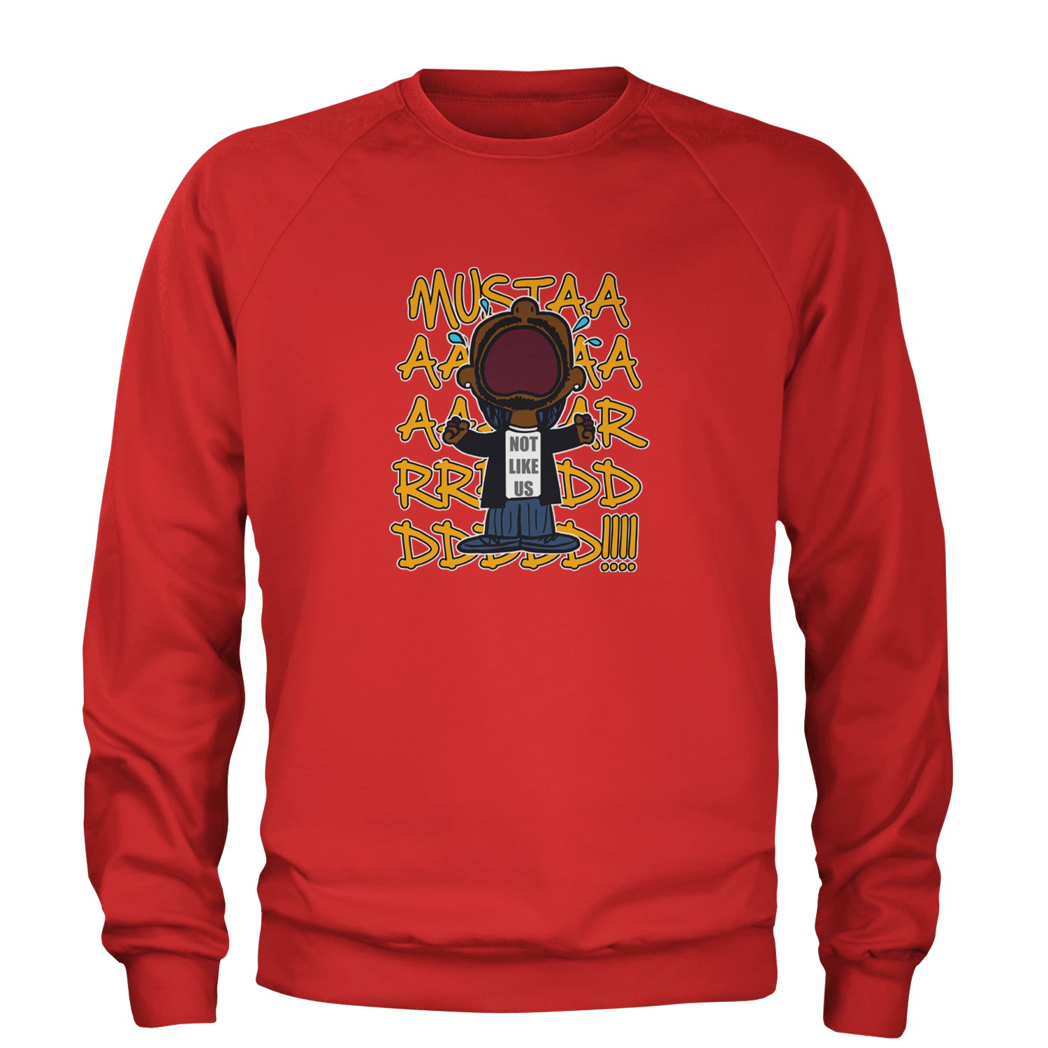 MUSTARD! Not Like Us Tv Off Adult Crewneck Sweatshirt Red