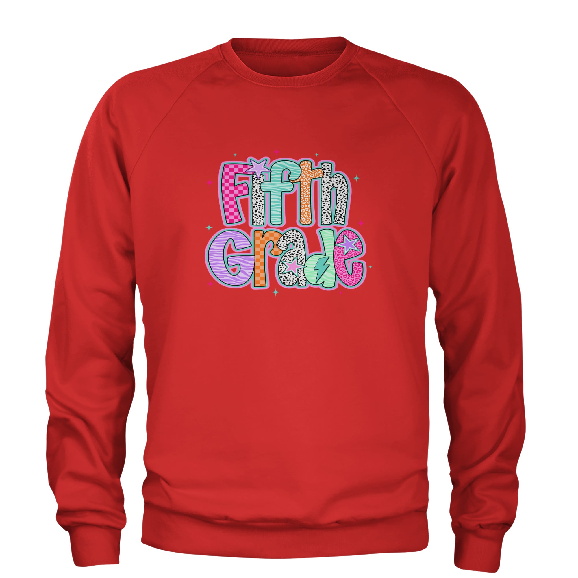 Fifth Grade Fly Colorful Back to School Adult Crewneck Sweatshirt Red