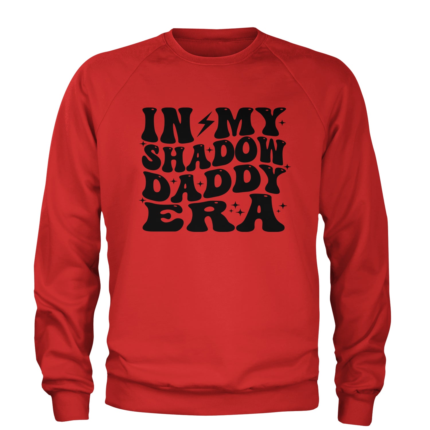 In My Shadow Daddy Era Romantasy Adult Crewneck Sweatshirt Red