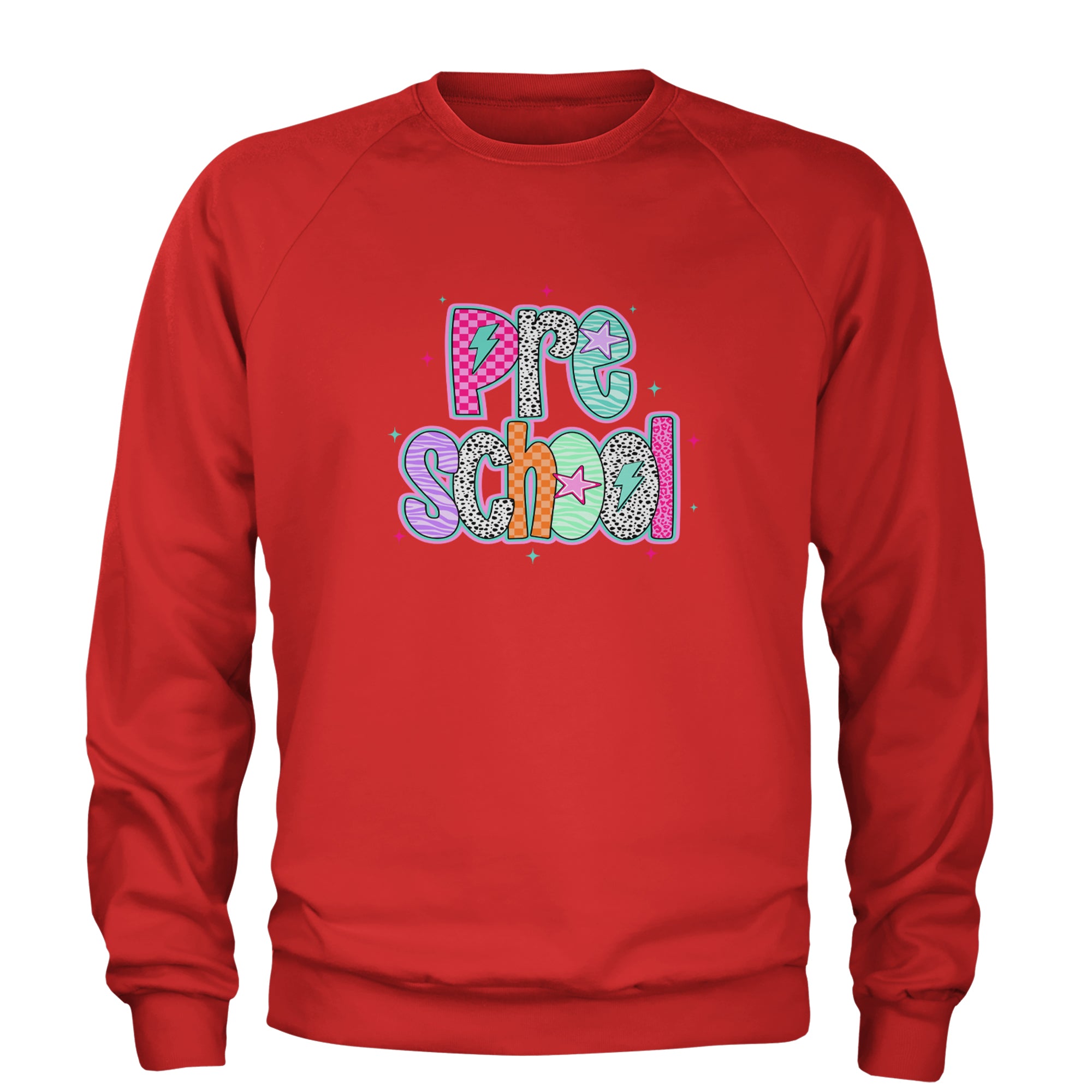 Preschool Power Colorful Back to School Adult Crewneck Sweatshirt Red