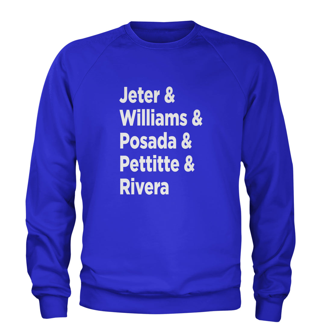 Jeter & Williams & Posada & Pettitte & Rivera Adult Crewneck Sweatshirt Royal Blue