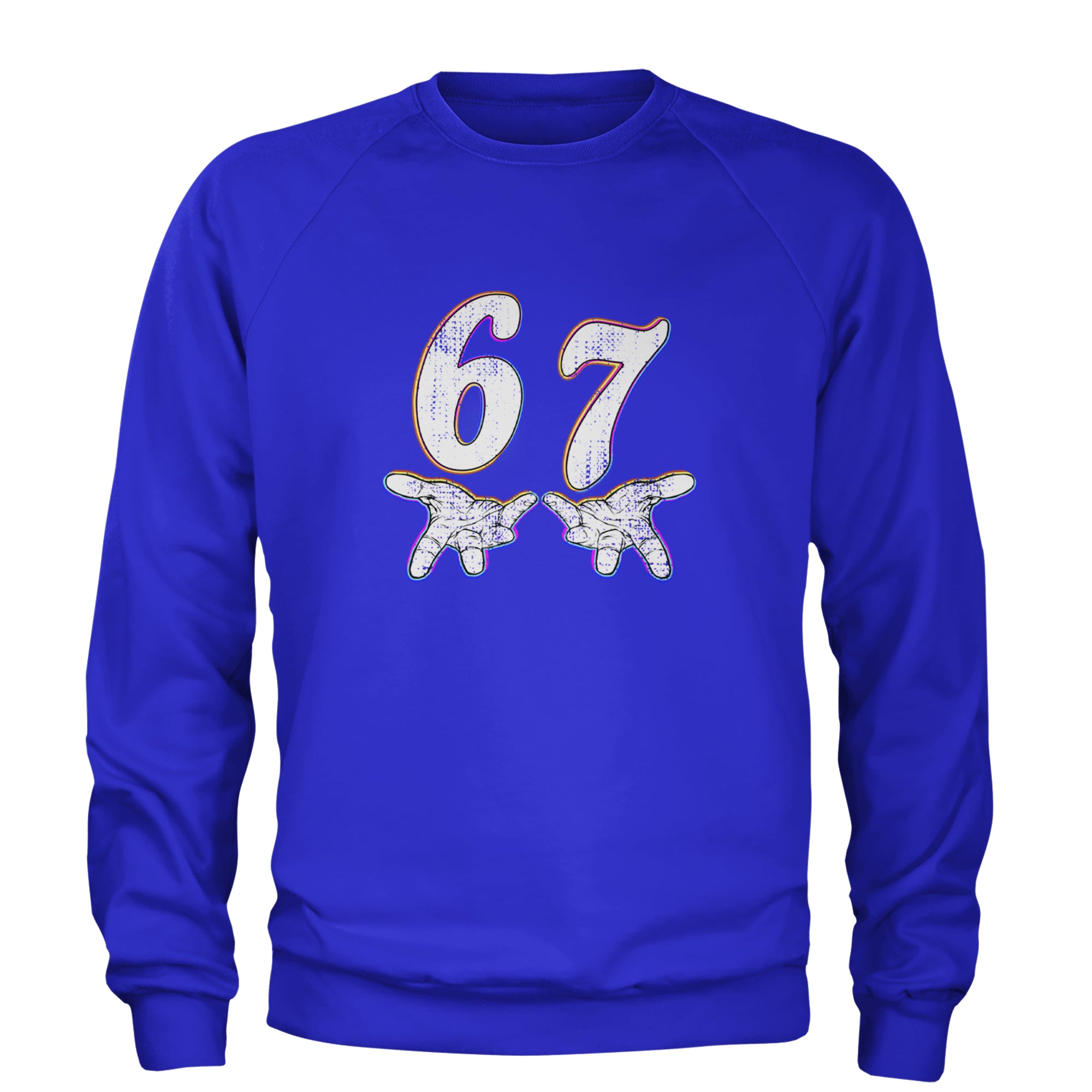 67 Hands Meme Viral Drill Adult Crewneck Sweatshirt Royal Blue