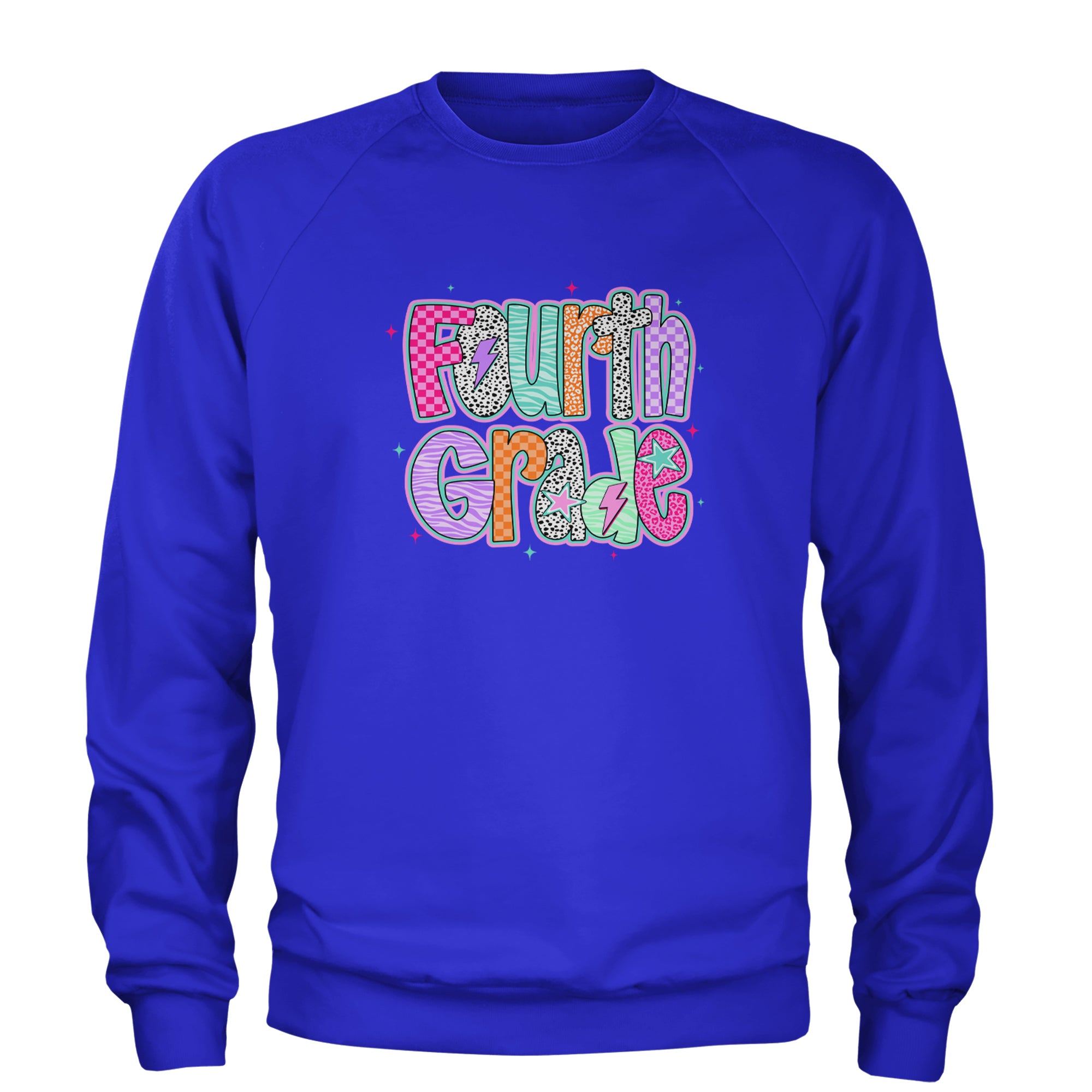 Fourth Grade Fierce Colorful Back to School Adult Crewneck Sweatshirt Royal Blue