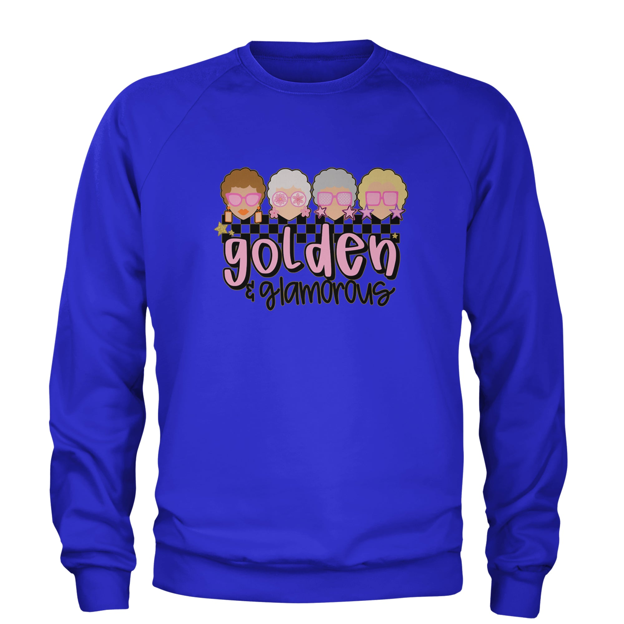 Golden And Glamorous Golden Girls Adult Crewneck Sweatshirt Royal Blue