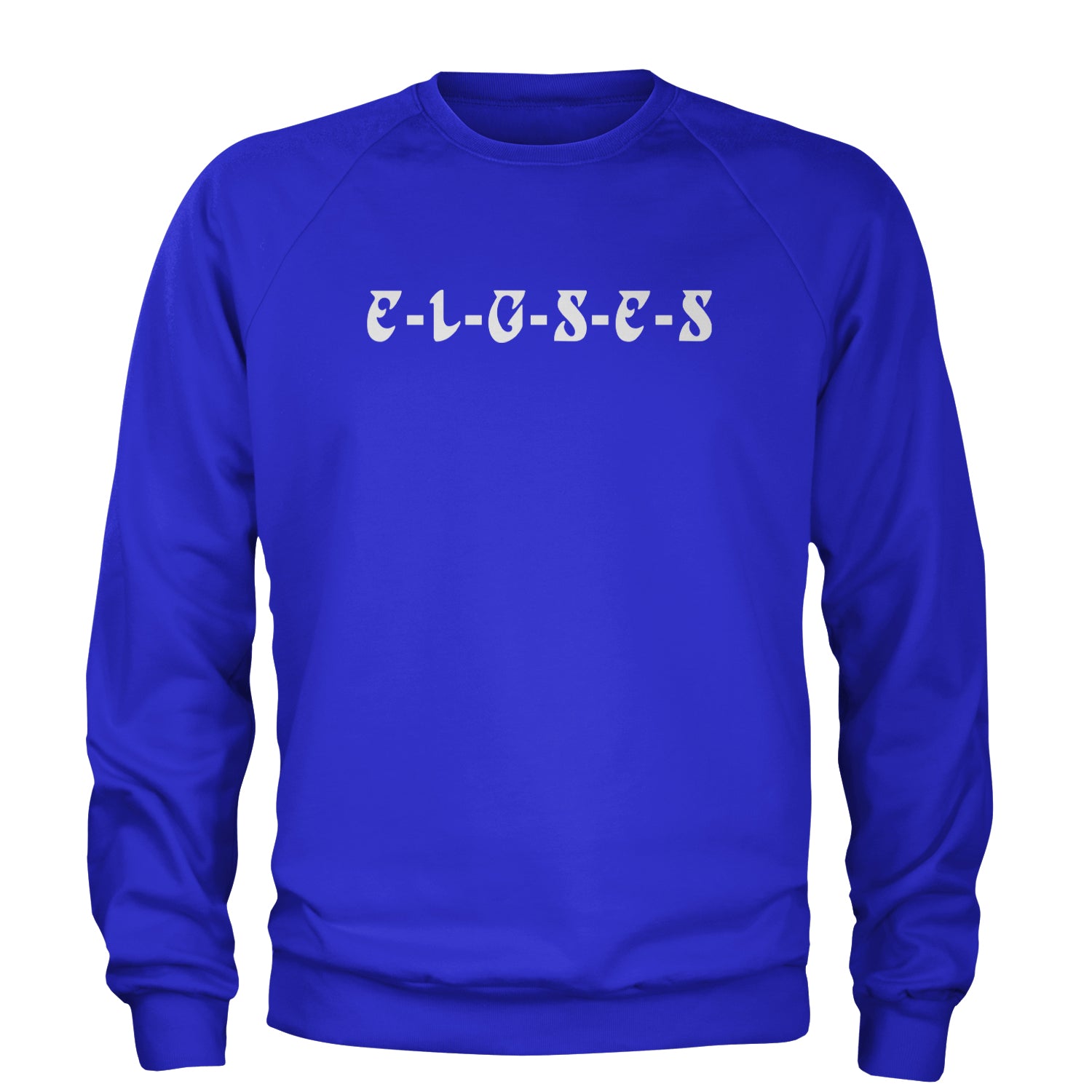 E-L-G-S-E-S Eagles Chant Adult Crewneck Sweatshirt Royal Blue