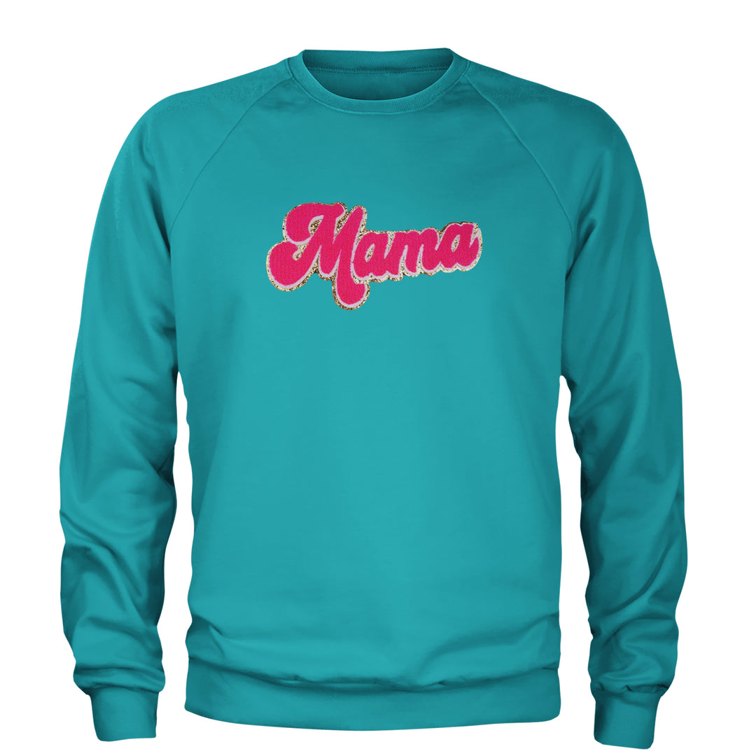 Mama Hot Pink Glitter Chenille Patch Adult Crewneck Sweatshirt Teal