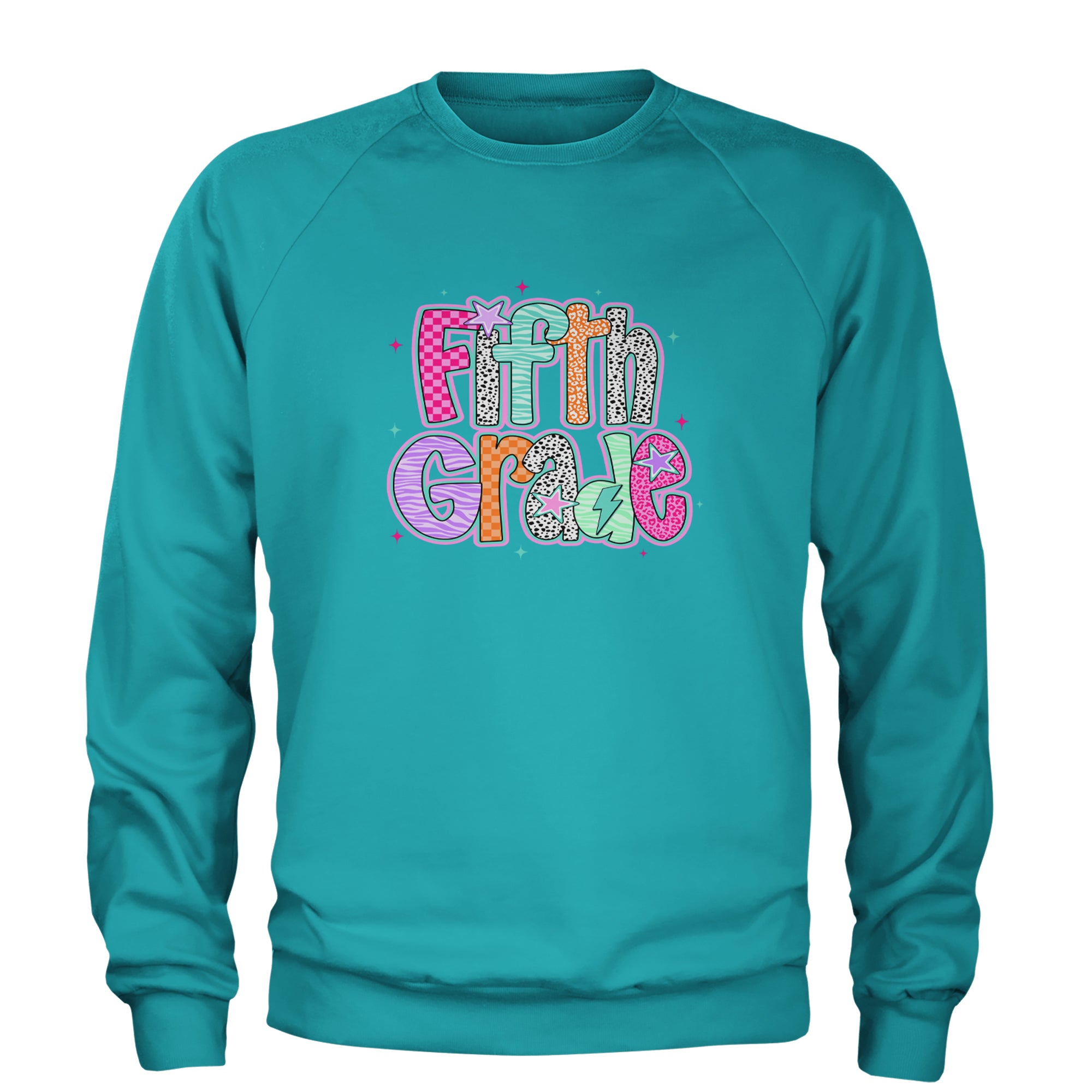 Fifth Grade Fly Colorful Back to School Adult Crewneck Sweatshirt Teal