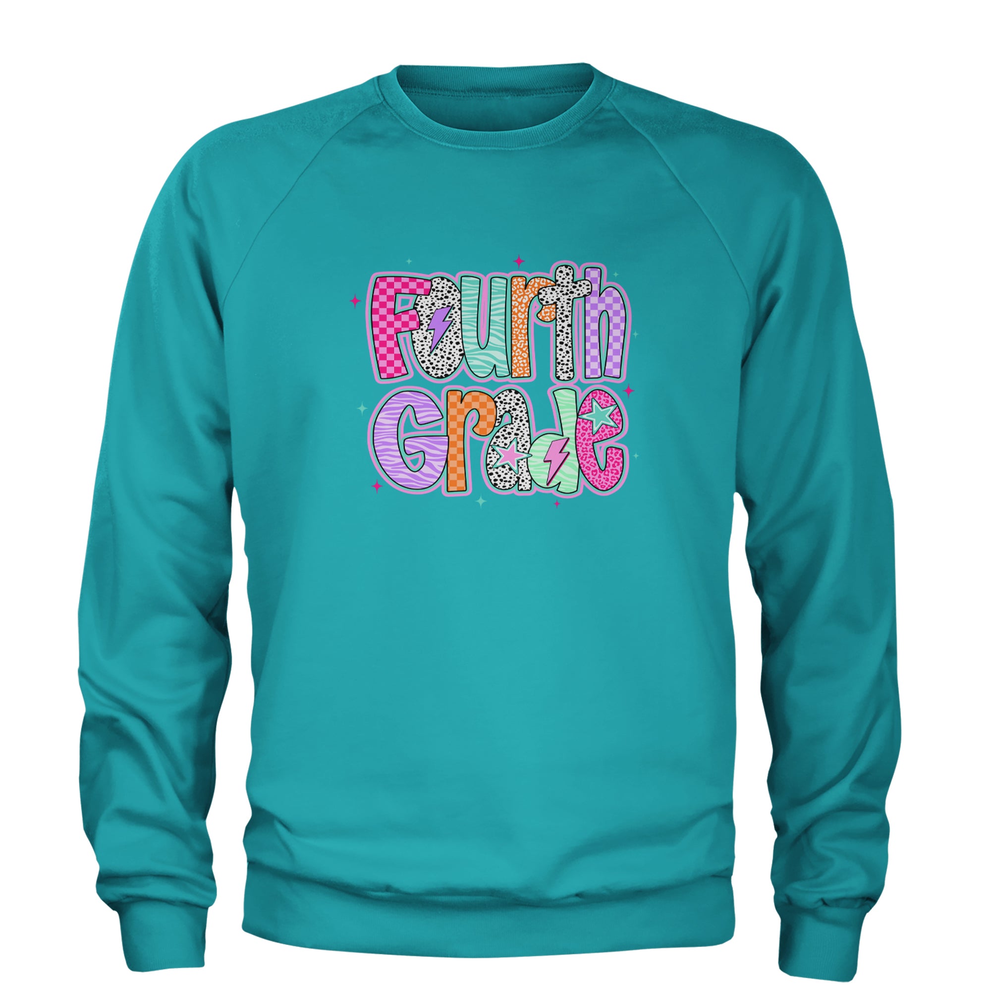Fourth Grade Fierce Colorful Back to School Adult Crewneck Sweatshirt Teal