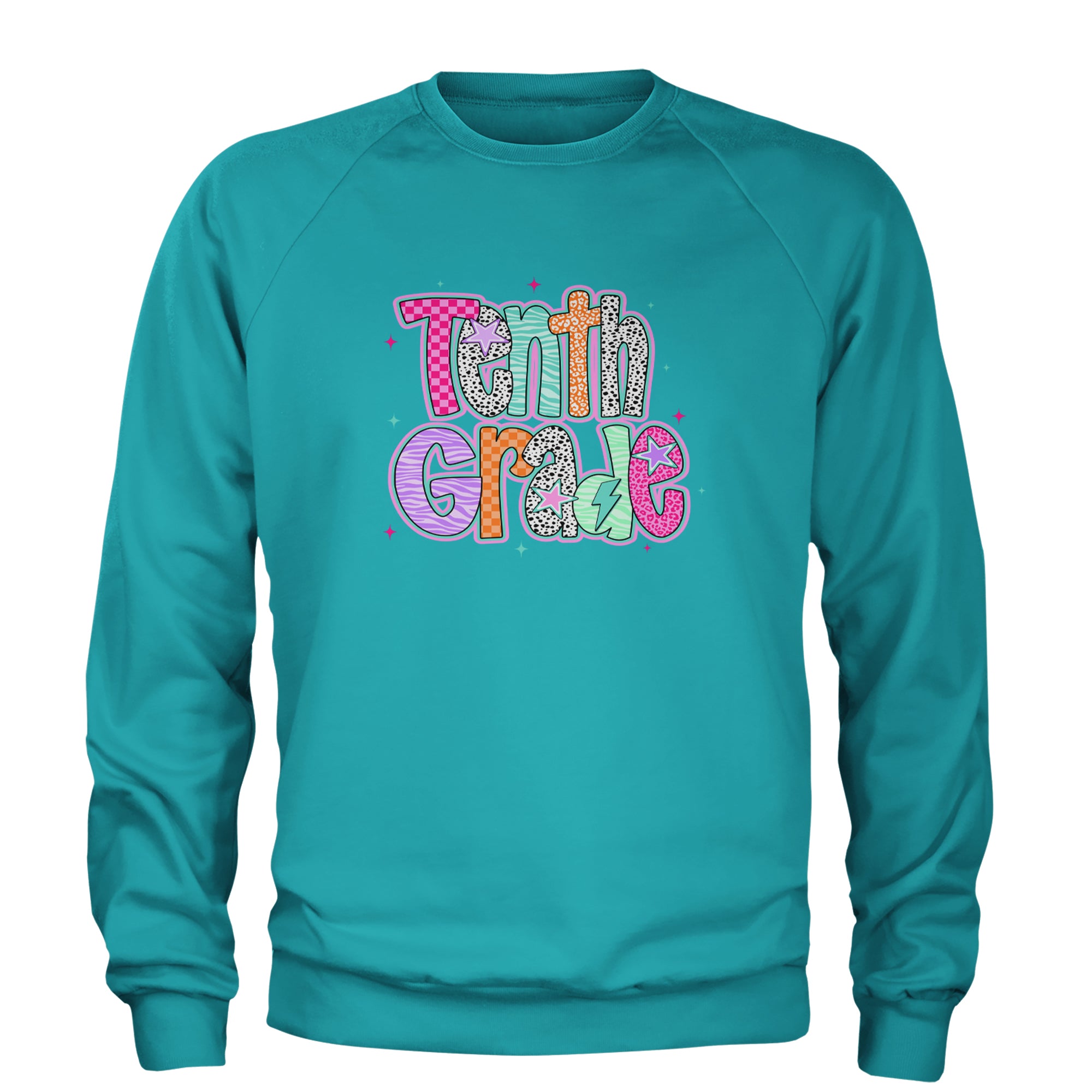 Tenth Grade Trendsetter Colorful Back to School Adult Crewneck Sweatshirt Teal
