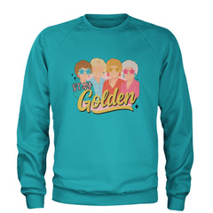 Stay Golden Girls Retro Adult Crewneck Sweatshirt Teal