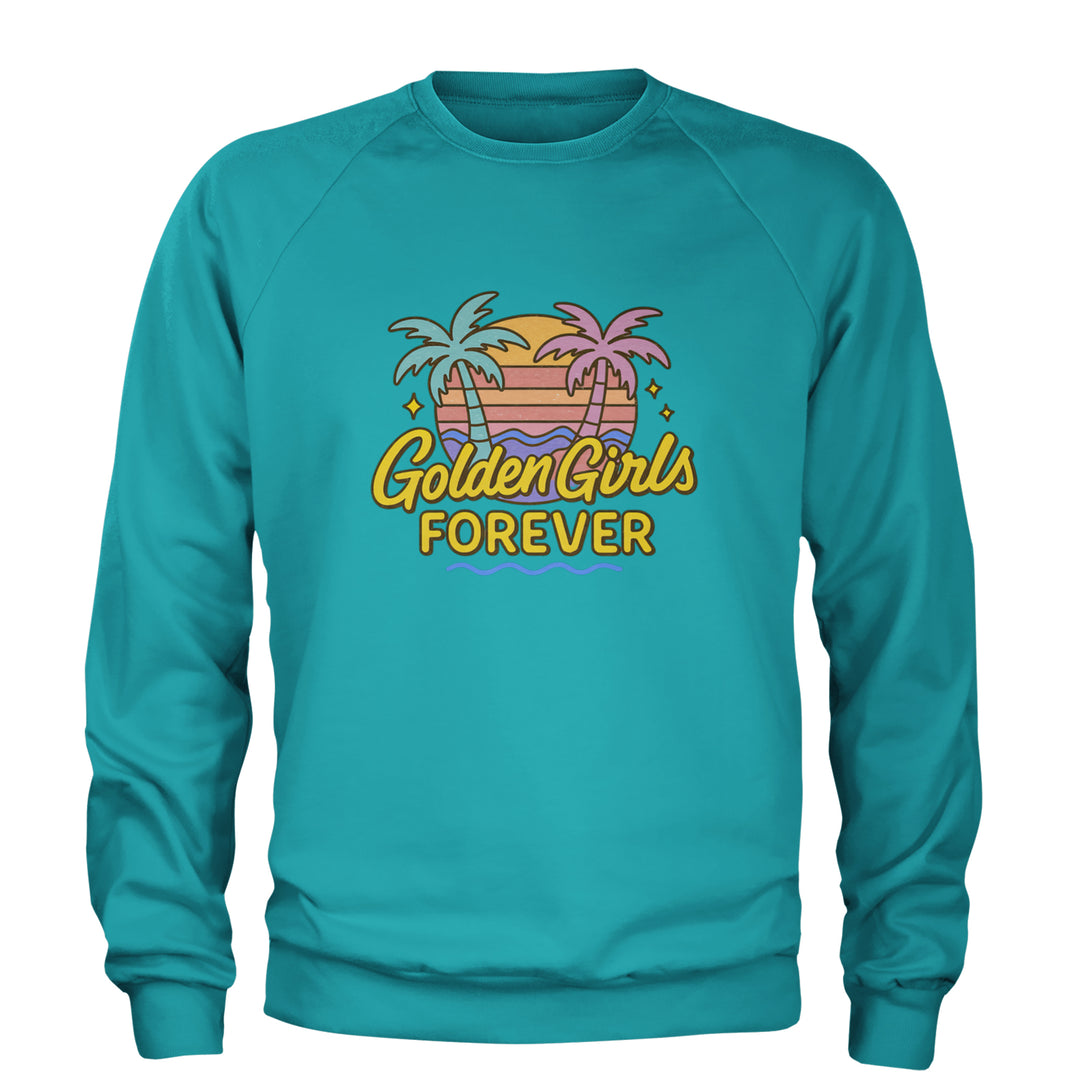 Golden Girls Forever Retro Sunset Adult Crewneck Sweatshirt Teal