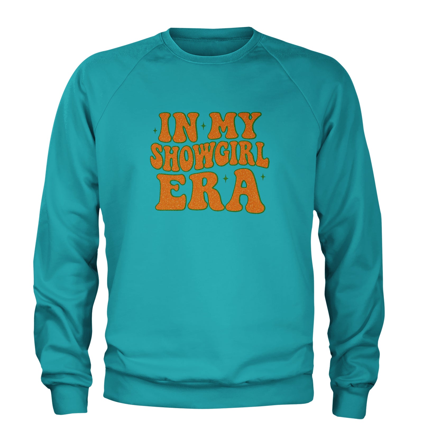 In My Showgirl Era Retro Adult Crewneck Sweatshirt Teal