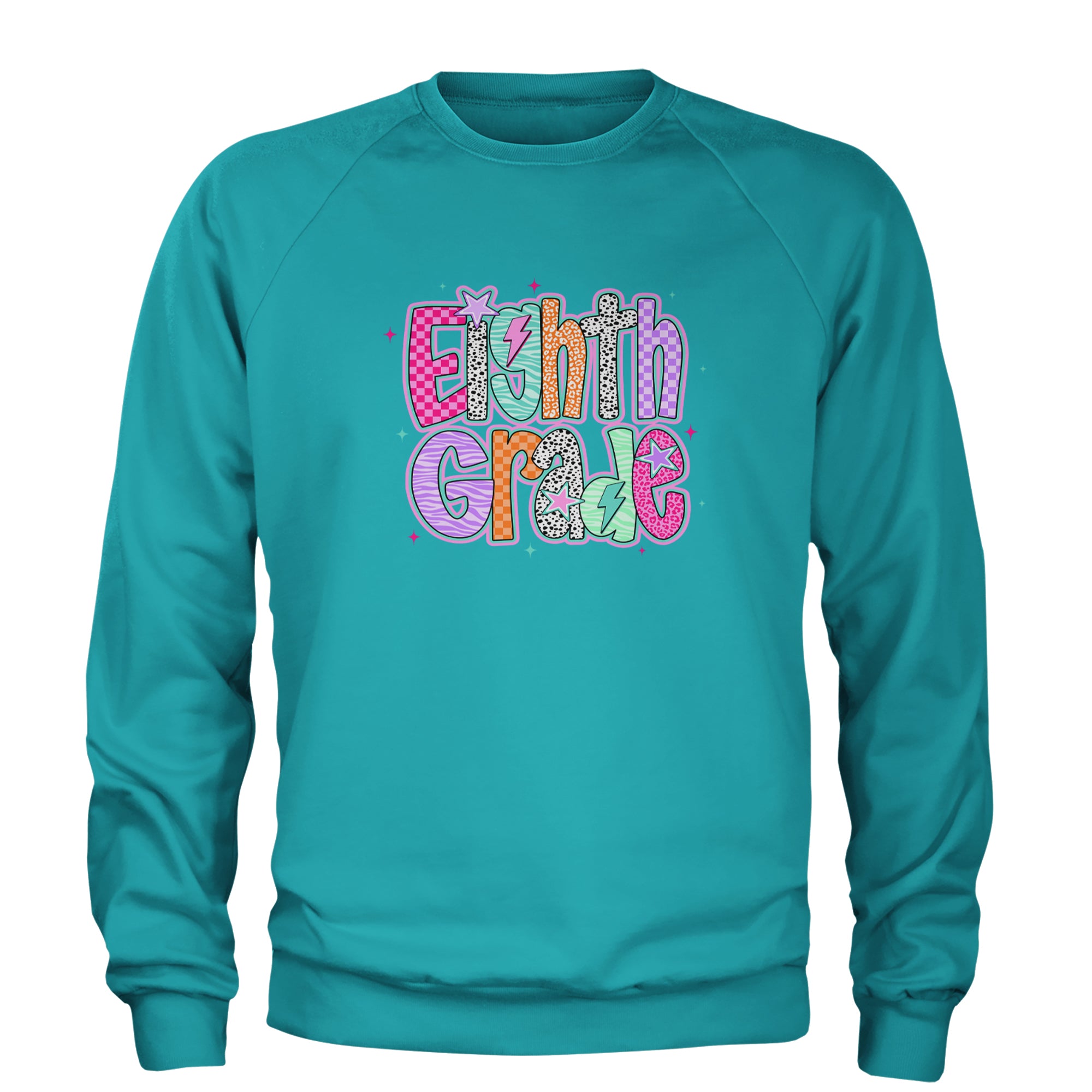 Eighth Grade Energy Colorful Back to School Adult Crewneck Sweatshirt Teal