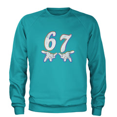 67 Hands Meme Viral Drill Adult Crewneck Sweatshirt Teal