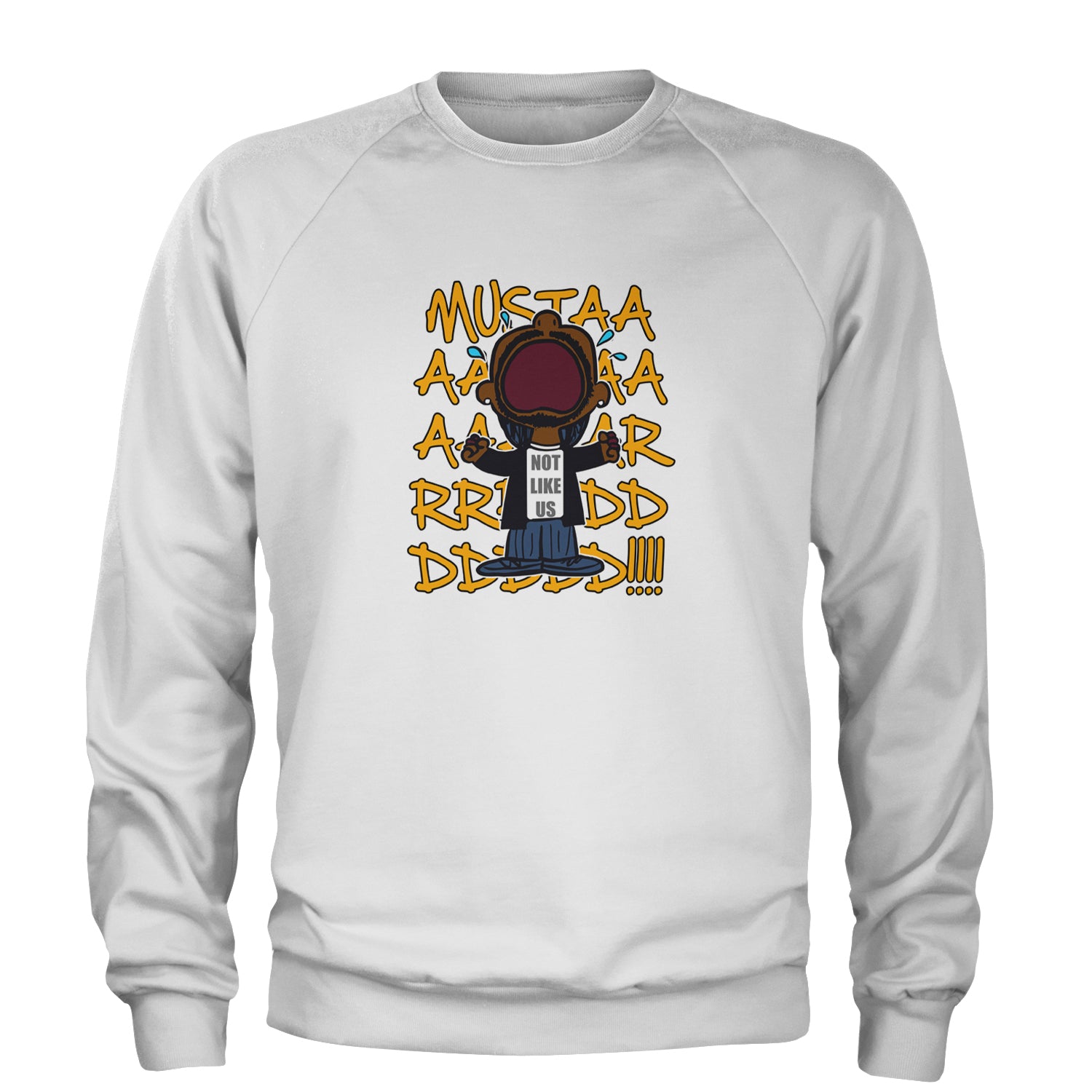 MUSTARD! Not Like Us Tv Off Adult Crewneck Sweatshirt White