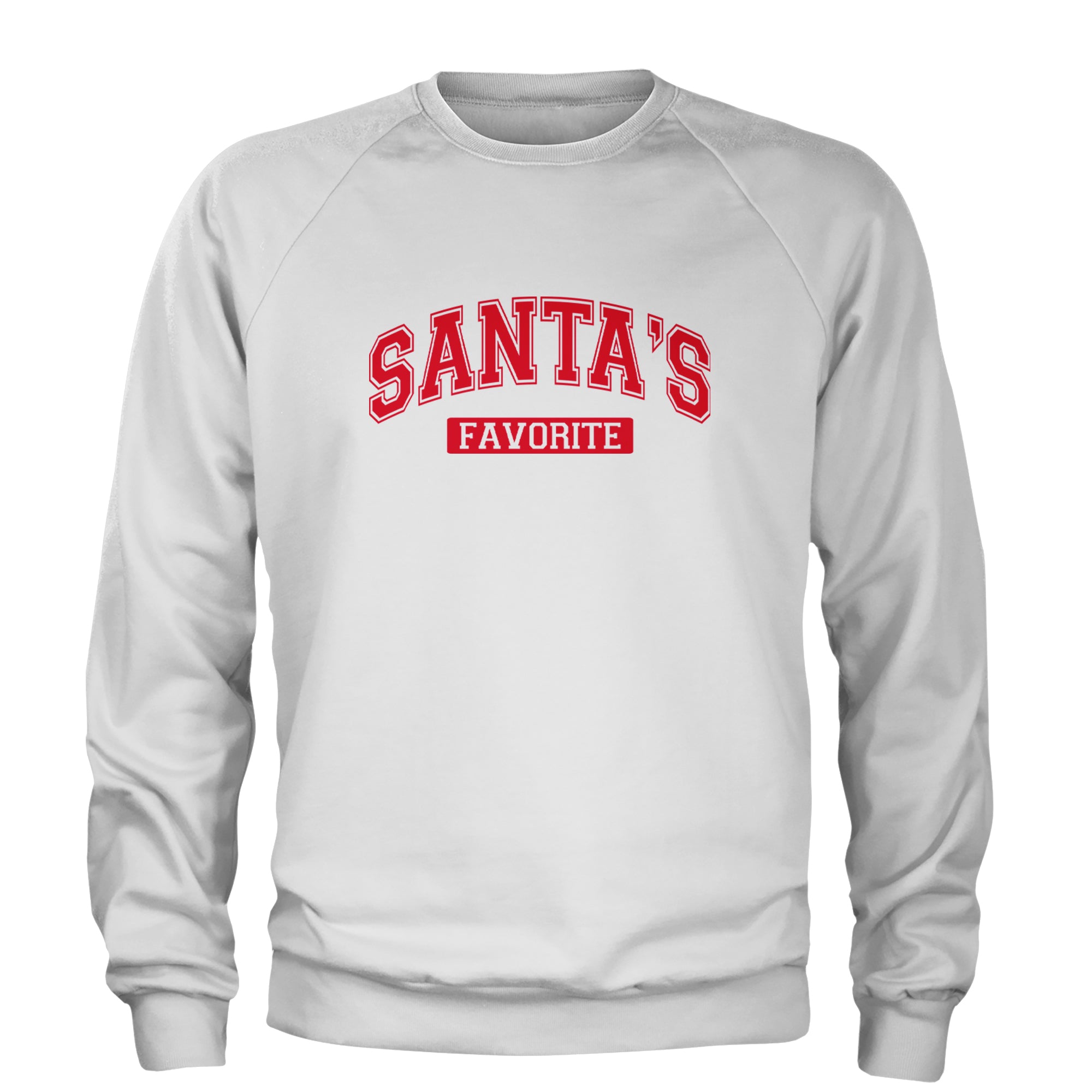Santa's Favorite Adult Crewneck Sweatshirt White