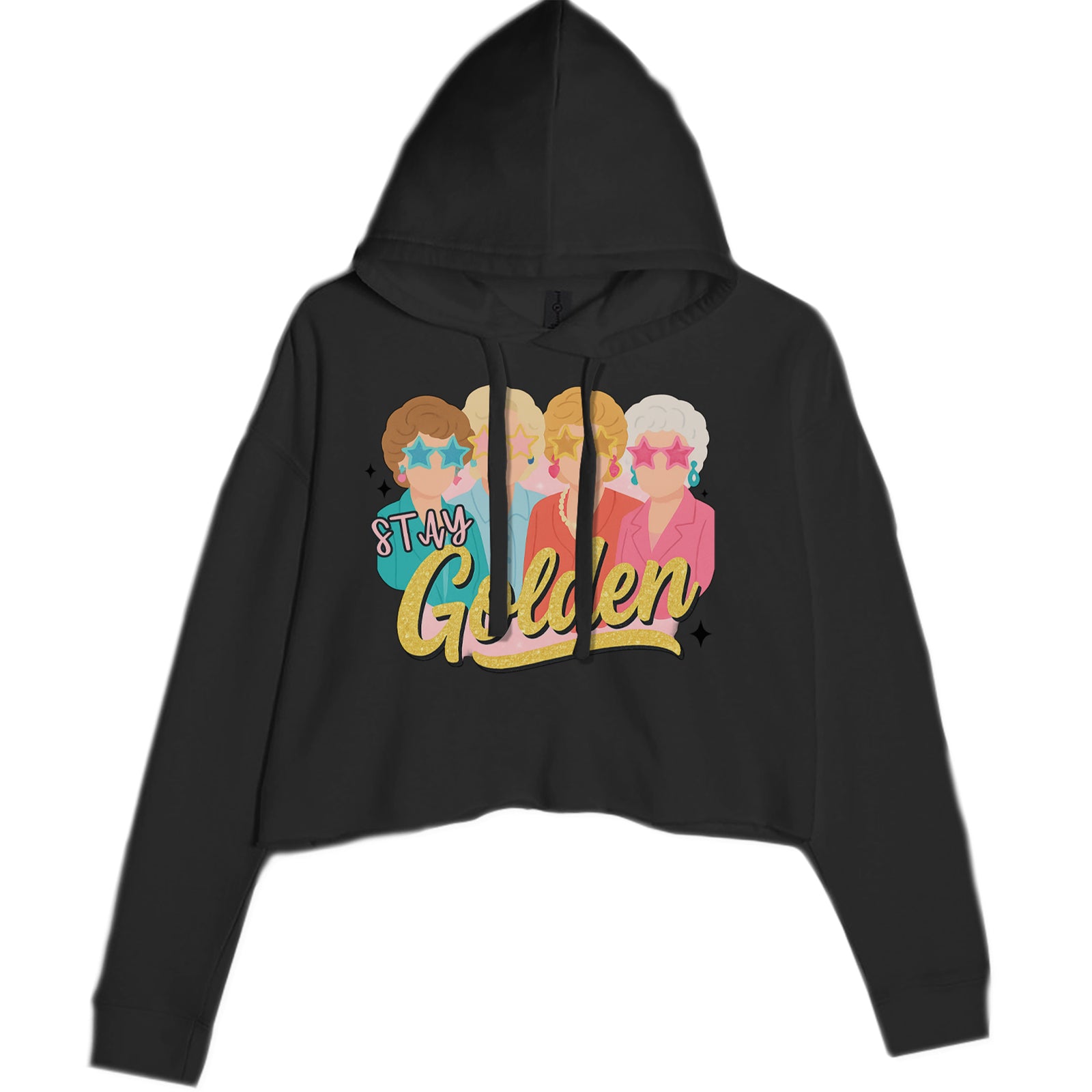 Stay Golden Girls Retro Cropped Hoodie Sweatshirt Black