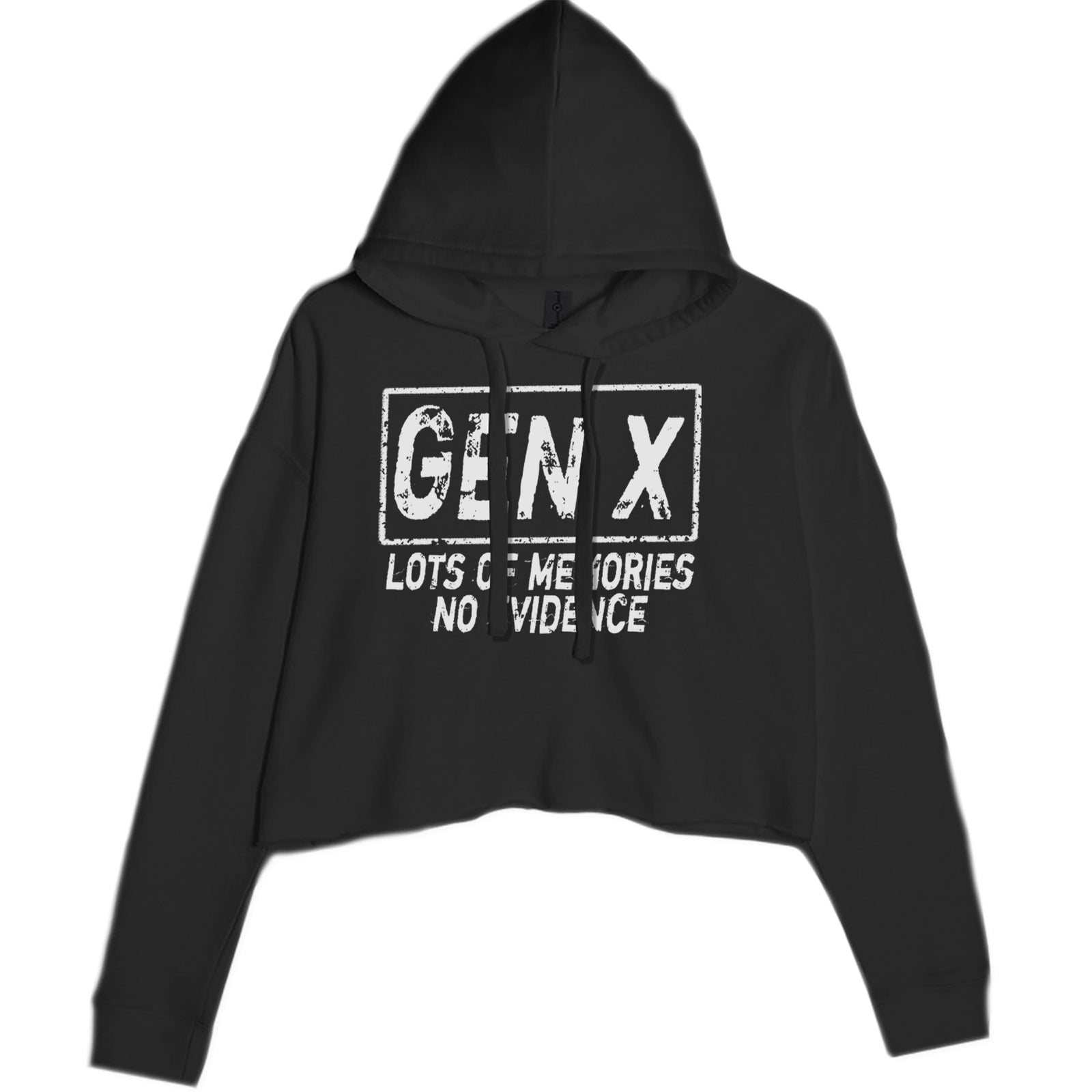 Gen X Lots of Memories No Evidence Nostalgia Cropped Hoodie Sweatshirt Black