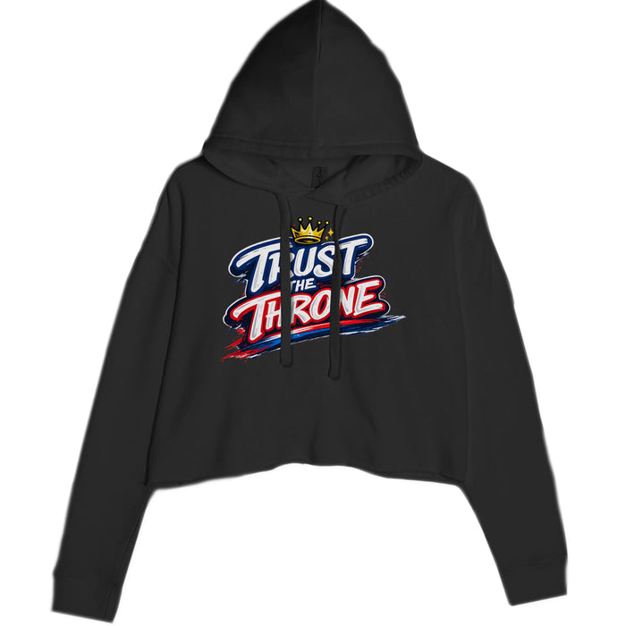 Trust The Throne Crown Philly Hoops Cropped Hoodie Sweatshirt
