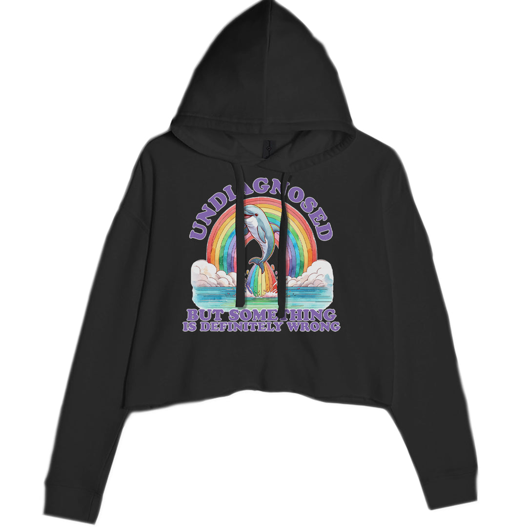 Undiagnosed But Something Is Definitely Wrong Cropped Hoodie Sweatshirt Black