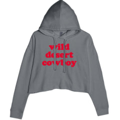 Wild Desert Cowboy Country Cropped Hoodie Sweatshirt Charcoal Grey
