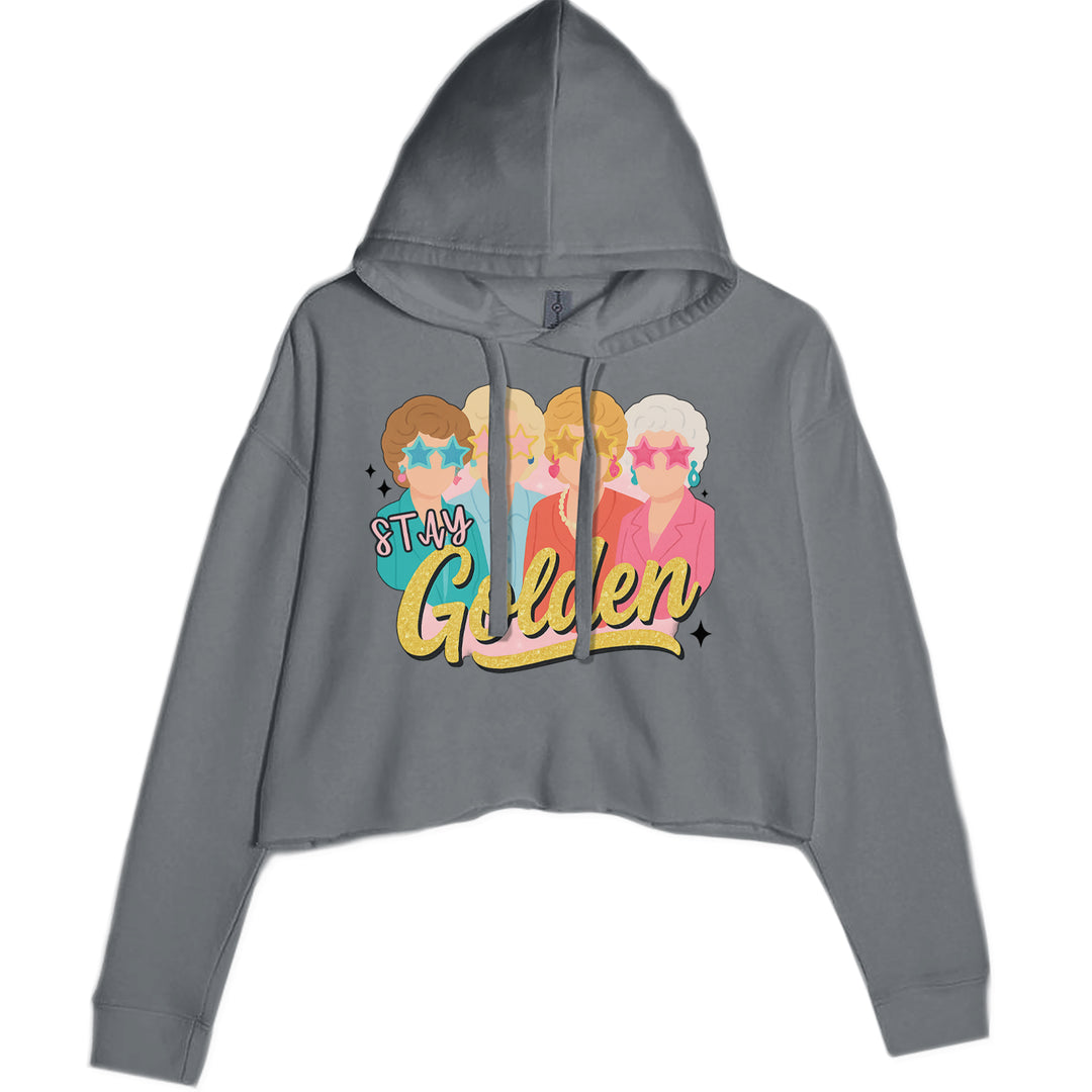 Stay Golden Girls Retro Cropped Hoodie Sweatshirt Charcoal Grey