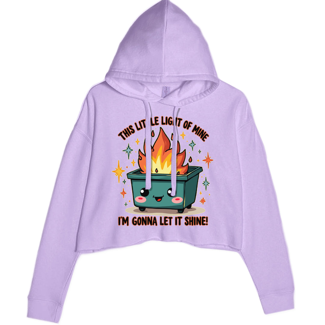 This Little Light of Mine Dumpster Fire Smile Face Cropped Hoodie Sweatshirt Lavender