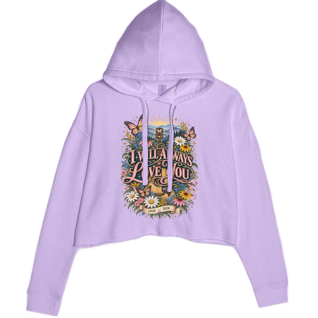 I Will Always Love You Dolly Cropped Hoodie Sweatshirt Lavender