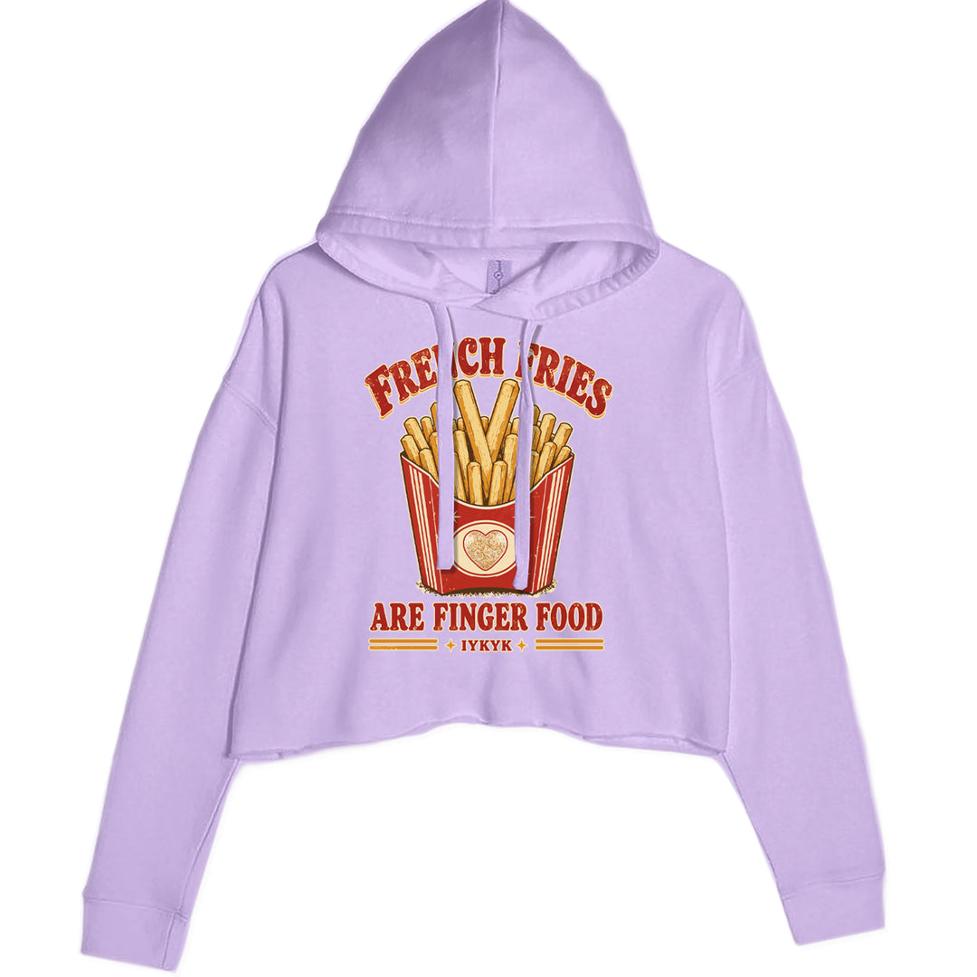 French Fries Are Finger Food IYKYK Cropped Hoodie Sweatshirt Lavender
